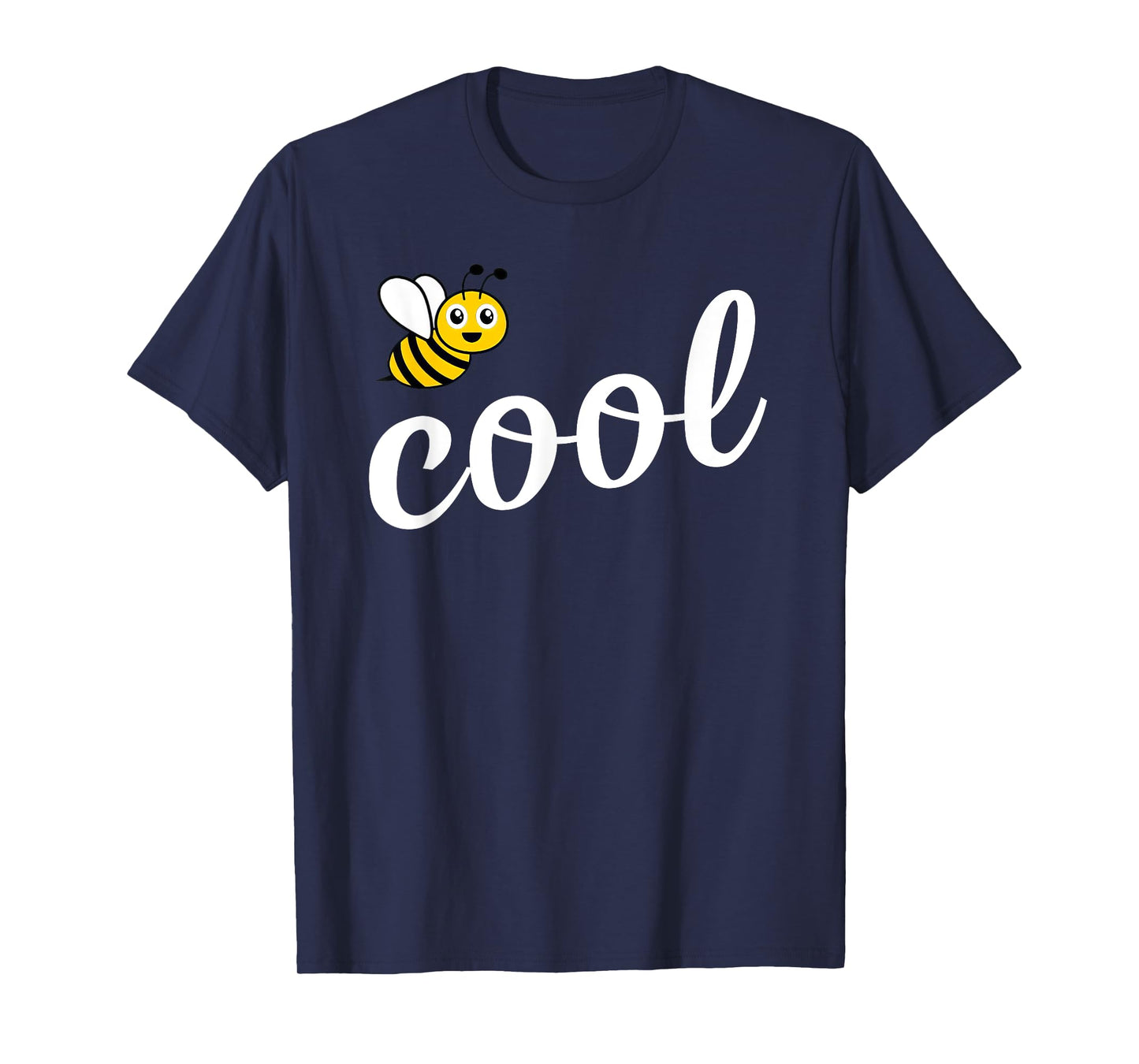 Be Cool Cute Bee Men Women Girl Boy Kids Toddler Bee Lover T-Shirt