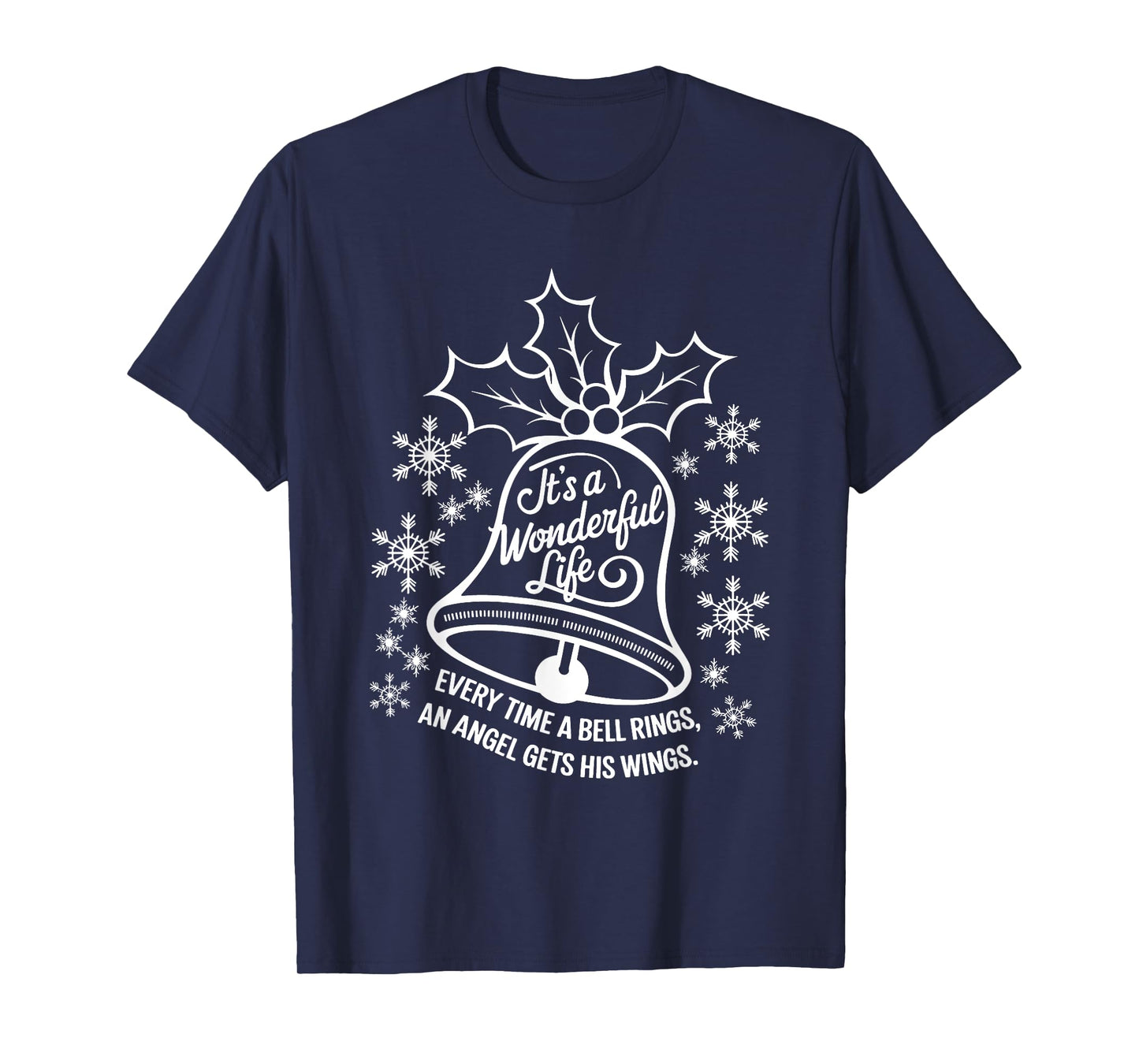 It's a Wonderful Life Everytime A Bell Rings Christmas Movie T-Shirt