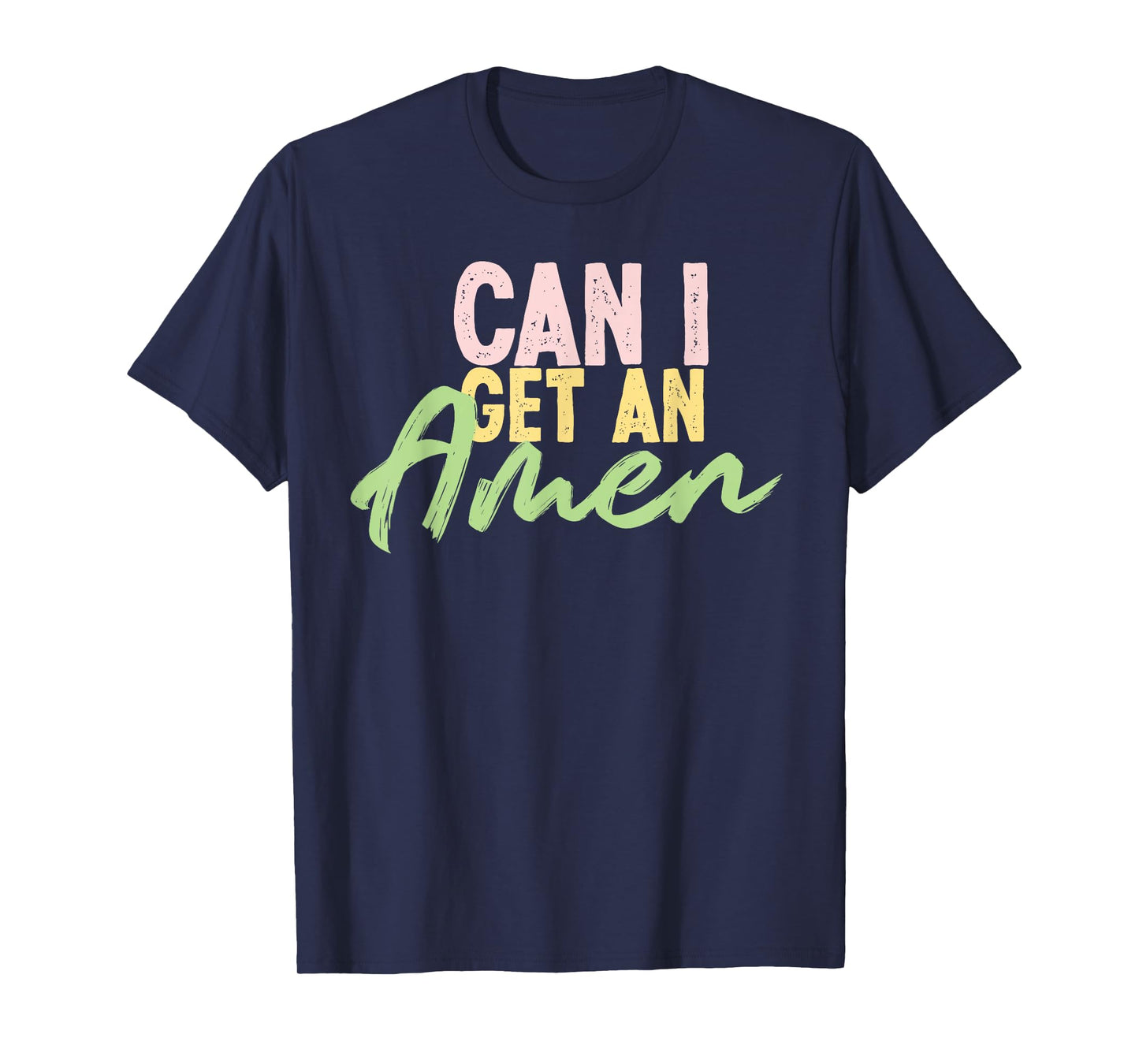 can I get an amen cool inspirational religious gift idea T-Shirt