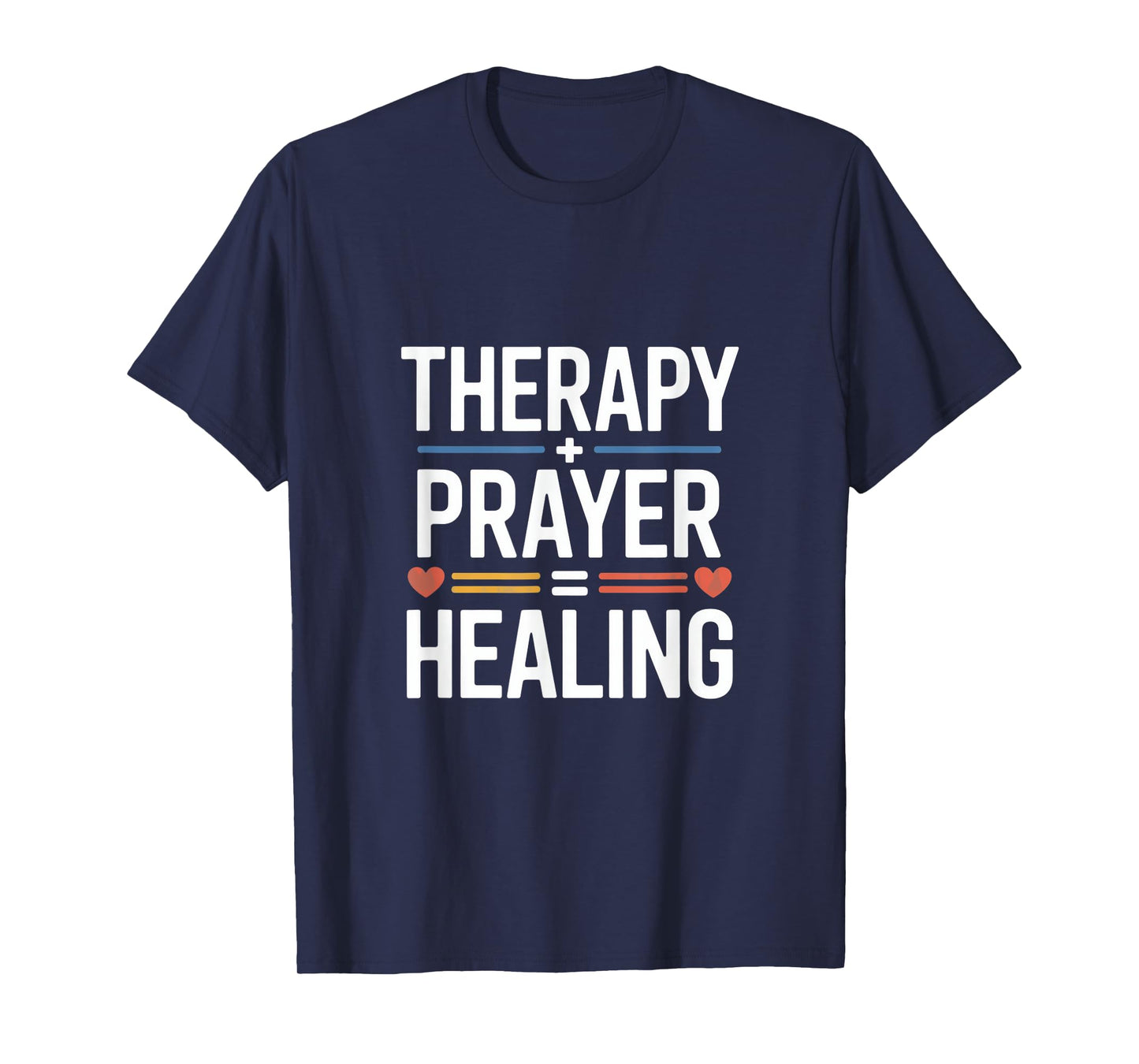 Christian Therapy Prayer Healing Inspiration T-Shirt