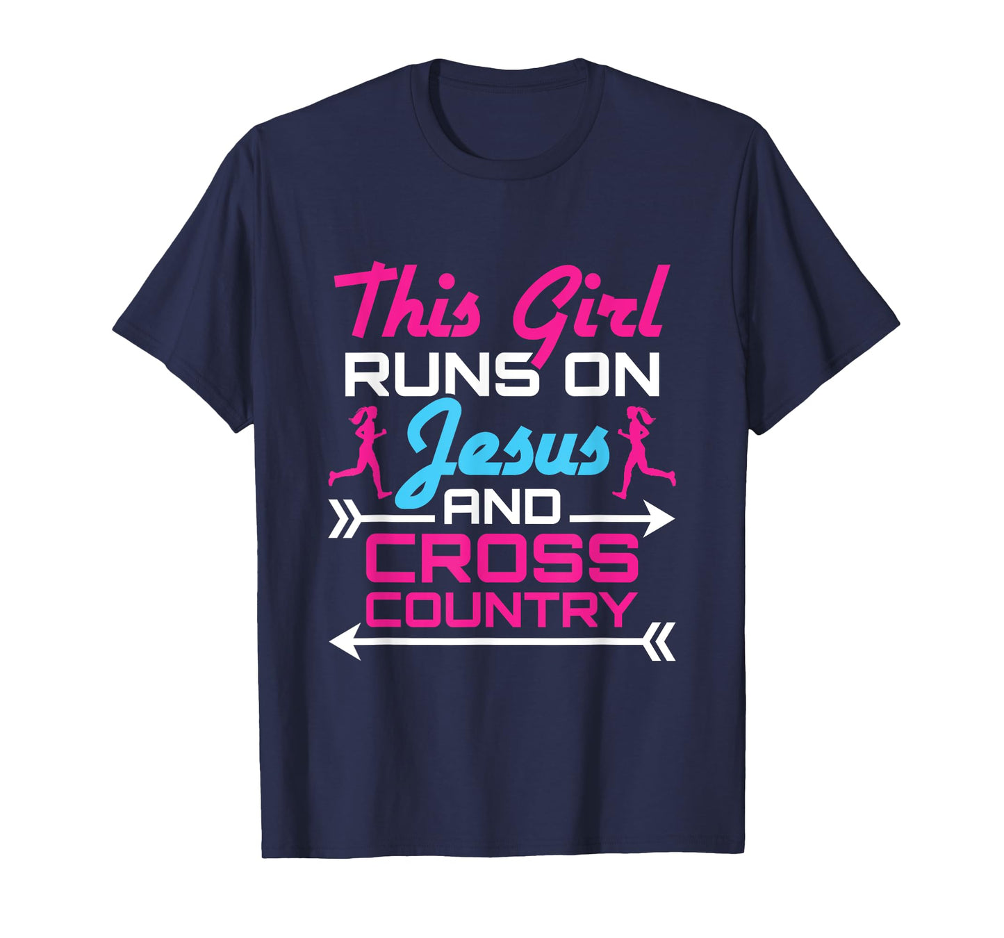 This Girl Runs on Jesus and Cross Country Cute Running XC T-Shirt