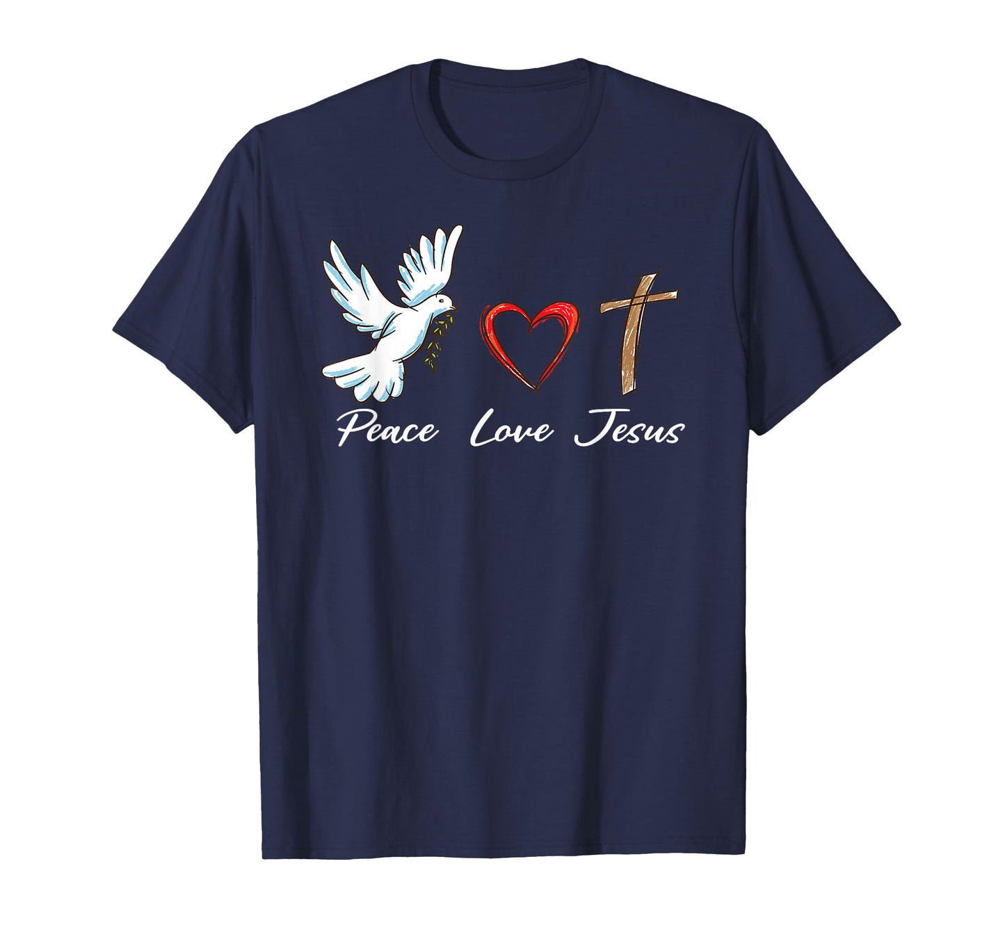 Peace Love Jesus Cute Dove Christian Cross & Faith God T-Shirt