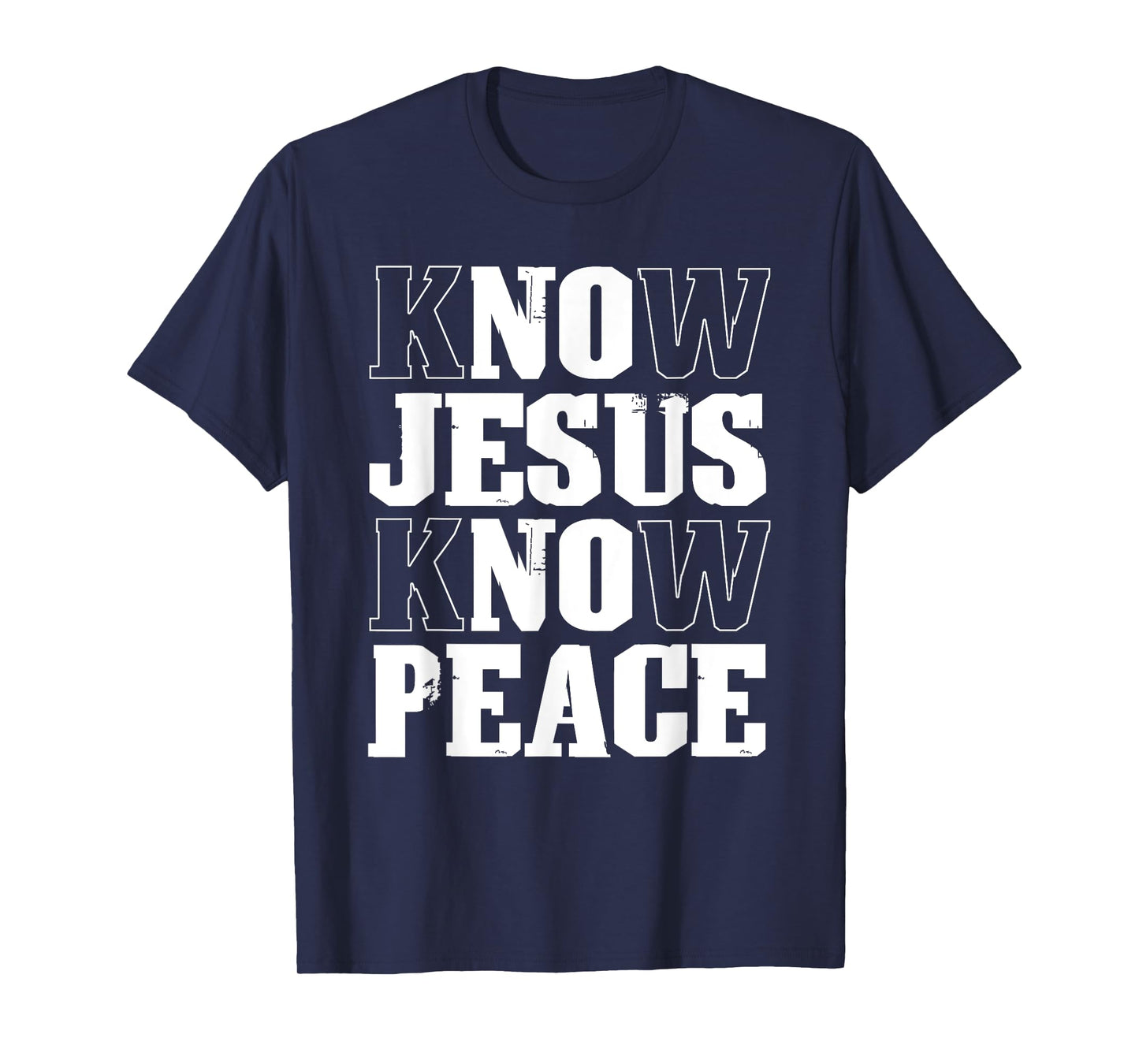 Know Jesus Know Peace Faith in Christ Christian Bible T-Shirt