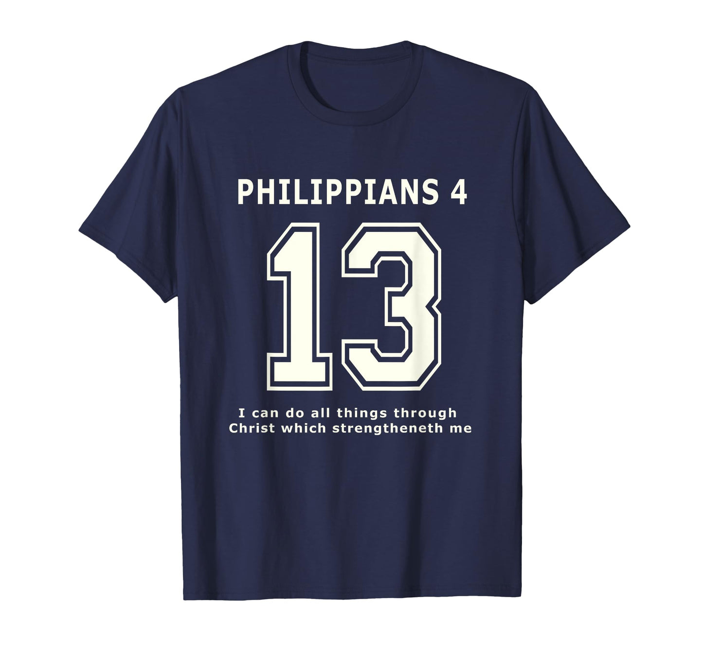 Philippians 13 Team Sports Bible Verse Christian Jersey T-Shirt