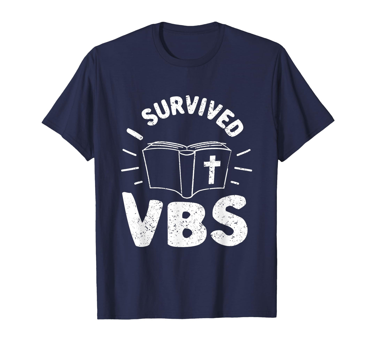 Christians Funny Quote I Survived VBS Vacation Bible School T-Shirt