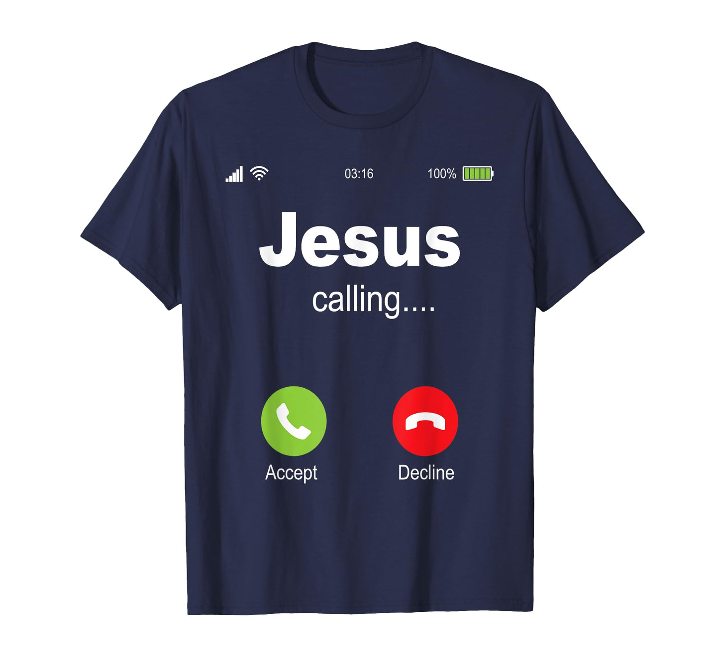 Jesus Calling - Christian Religious Bible Church T-Shirt