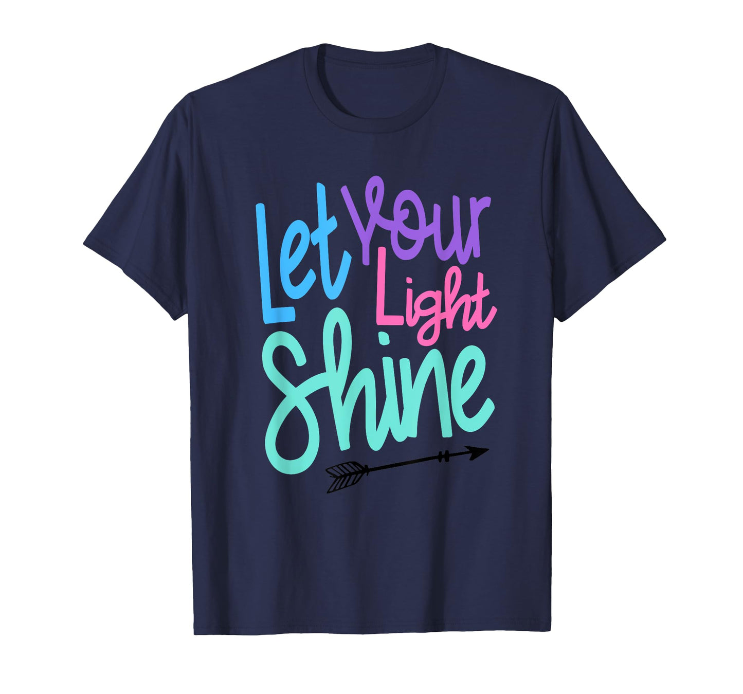 Cute Christian Bible Verse Matthew 5:16 Let Your Light Shine T-Shirt