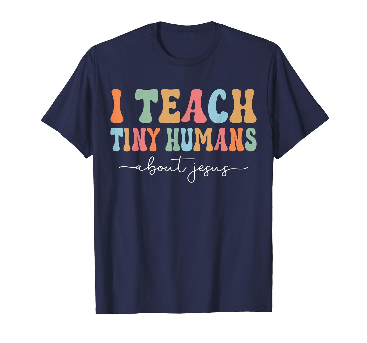 Teach Teaching Kids About Jesus Retro Sunday School Teacher T-Shirt