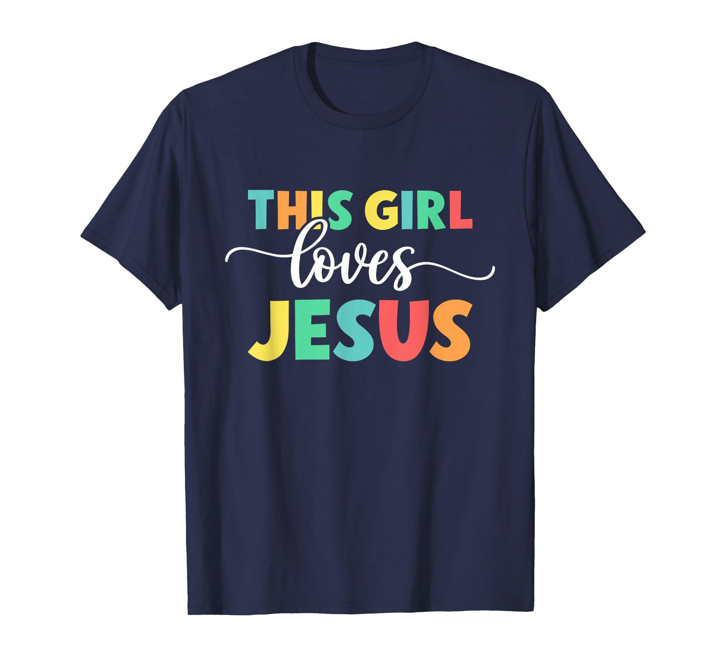 Christian Faith God This Girl Loves Jesus T-Shirt