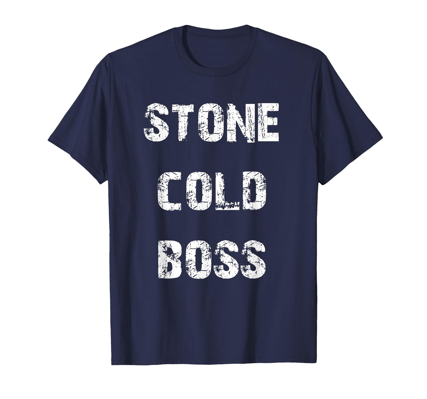 Stone Cold Boss T-Shirt