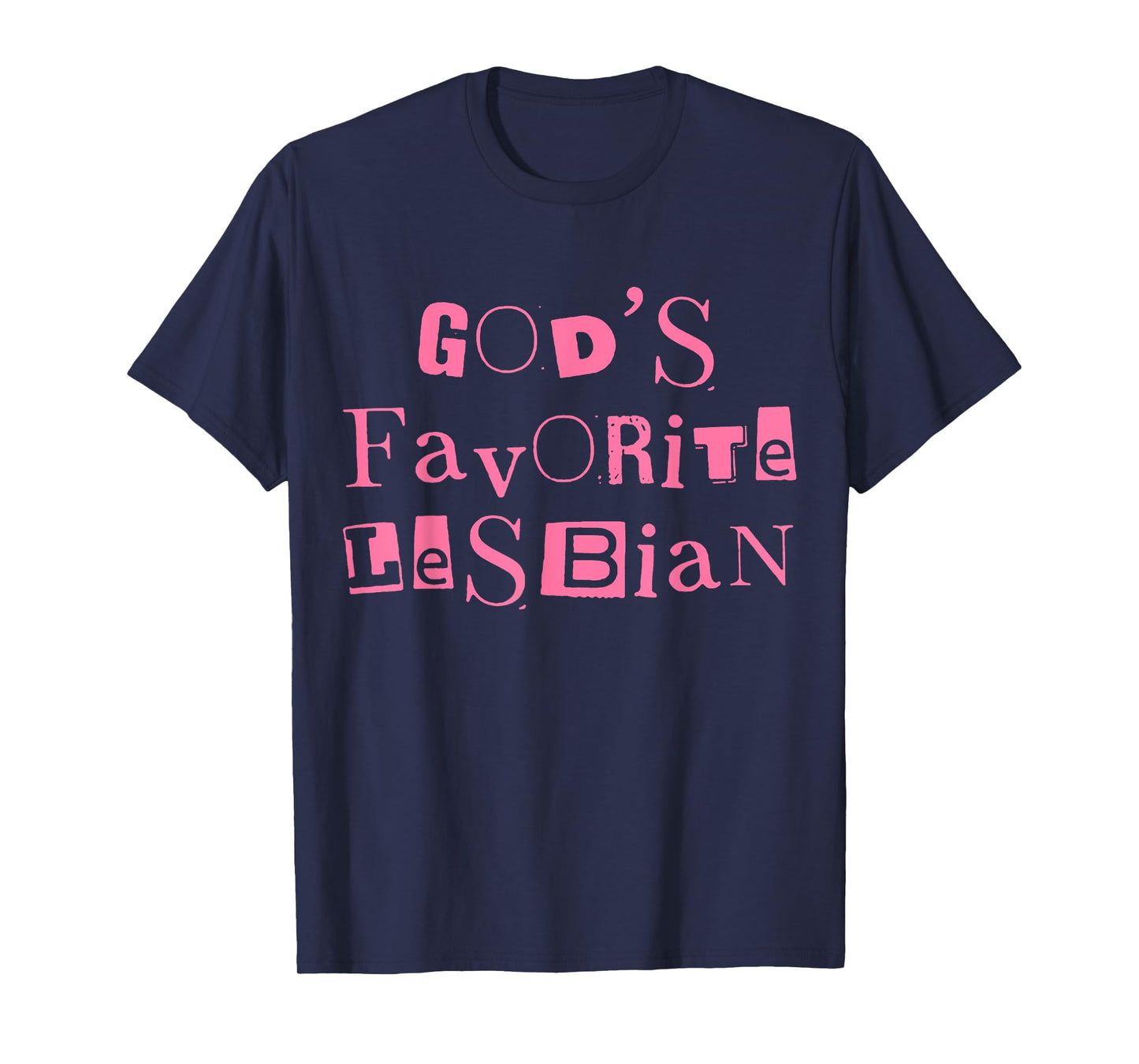 Funny God's Favorite Lesbian LGBT Bi Transgender Pride Month T-Shirt