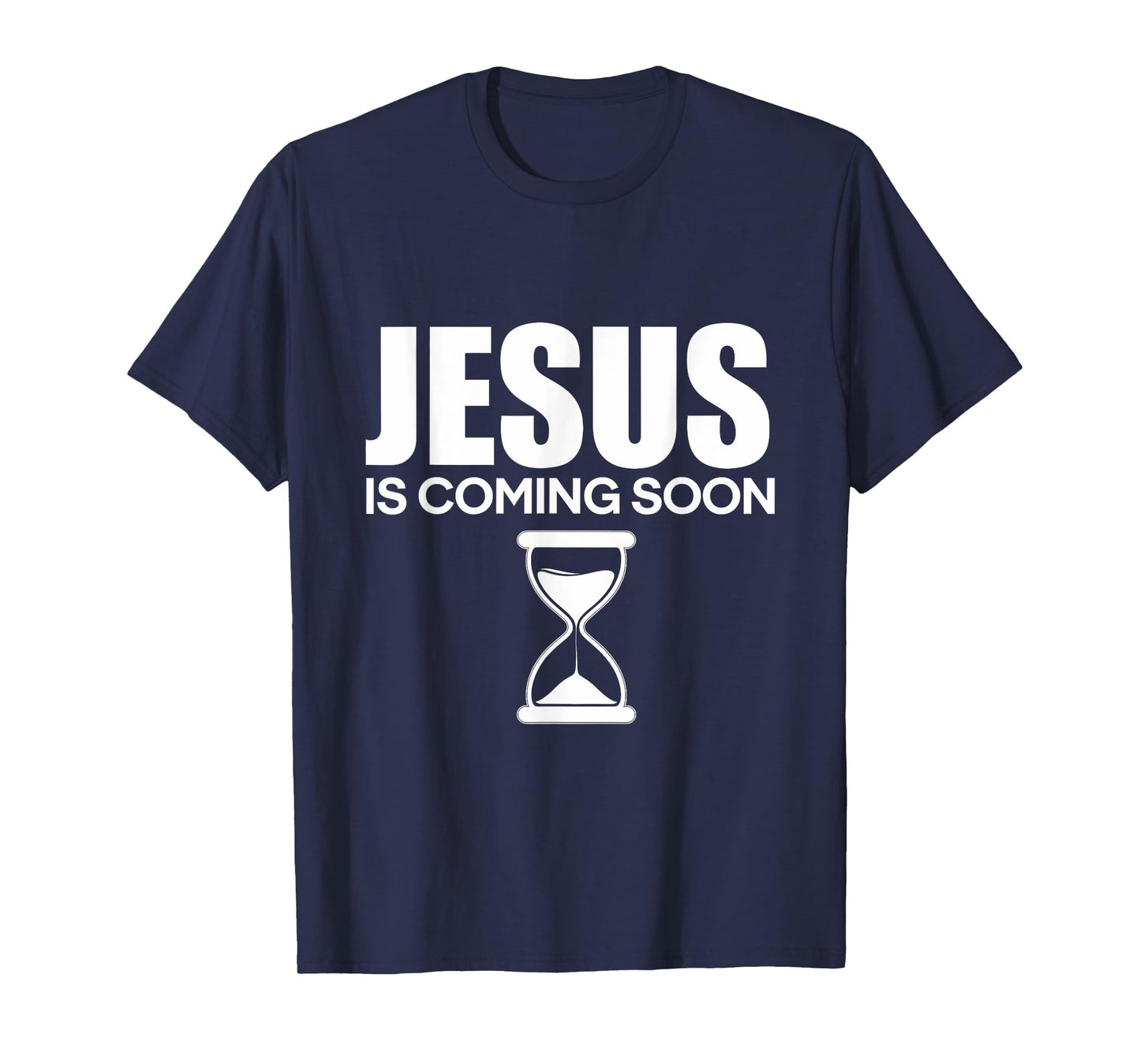 Jesus Is Coming Soon Christ Countdown Faith Believers T-Shirt