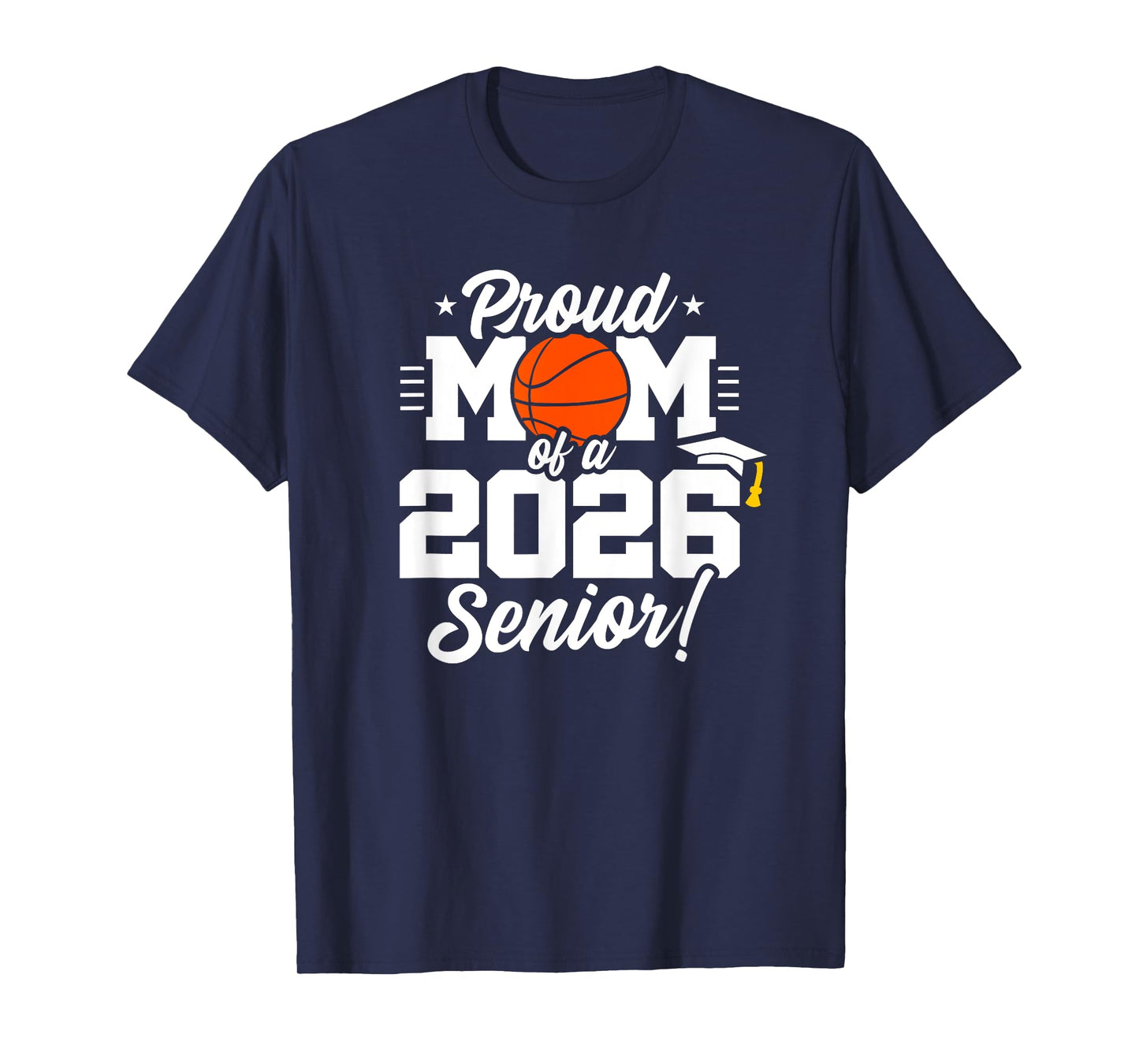 Class of 2026 - Senior Year - Basketball Mom - Senior 2026 T-Shirt