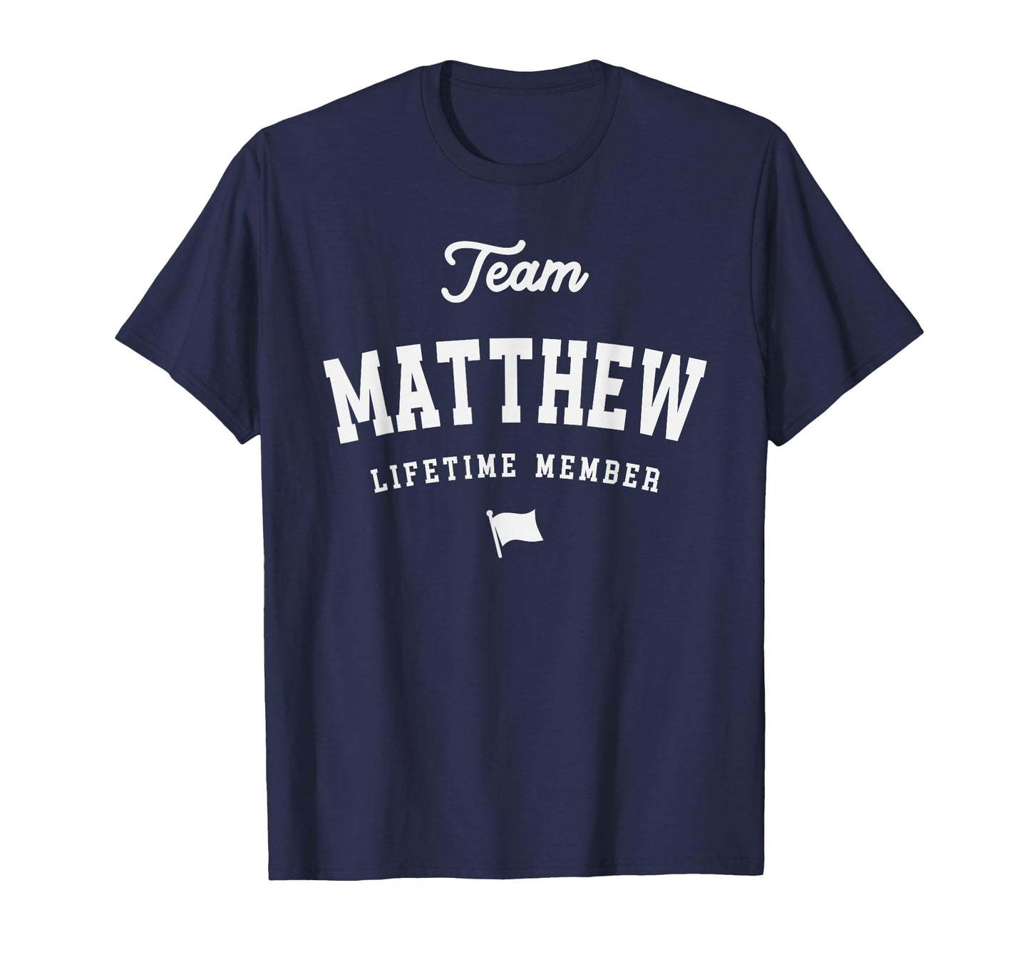 Team Matthew Lifetime Member Funny Name Matthew T-Shirt