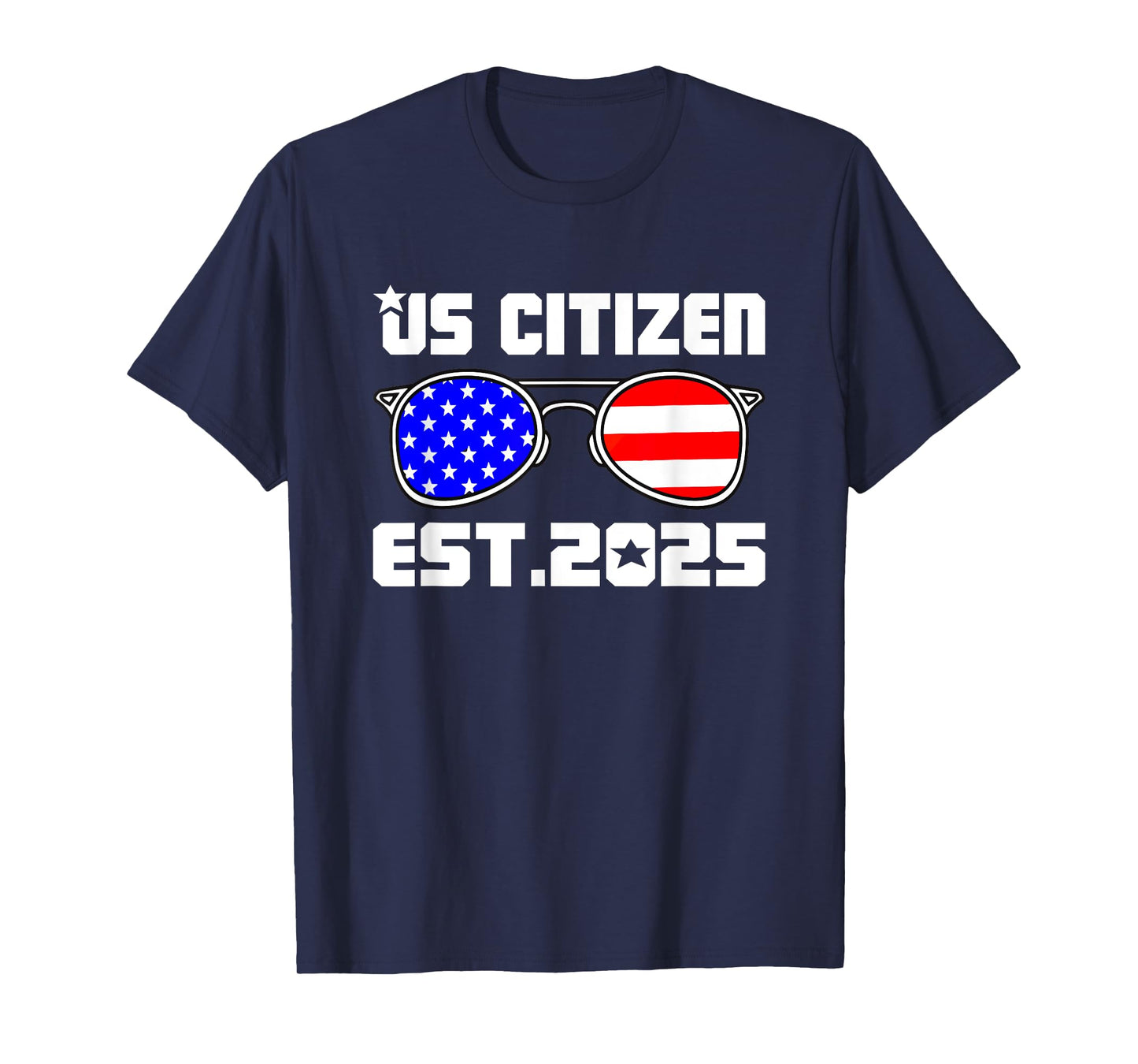 New US Citizen Est 2025 American Immigrant Citizenship Gifts T-Shirt