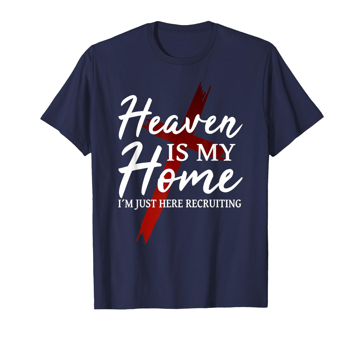 Religion Cross Love Jesus Christ Christian God Jesus Faith Heaven is my home T-Shirt - Unisex-Adults - Black - Short Sleeve - Small
