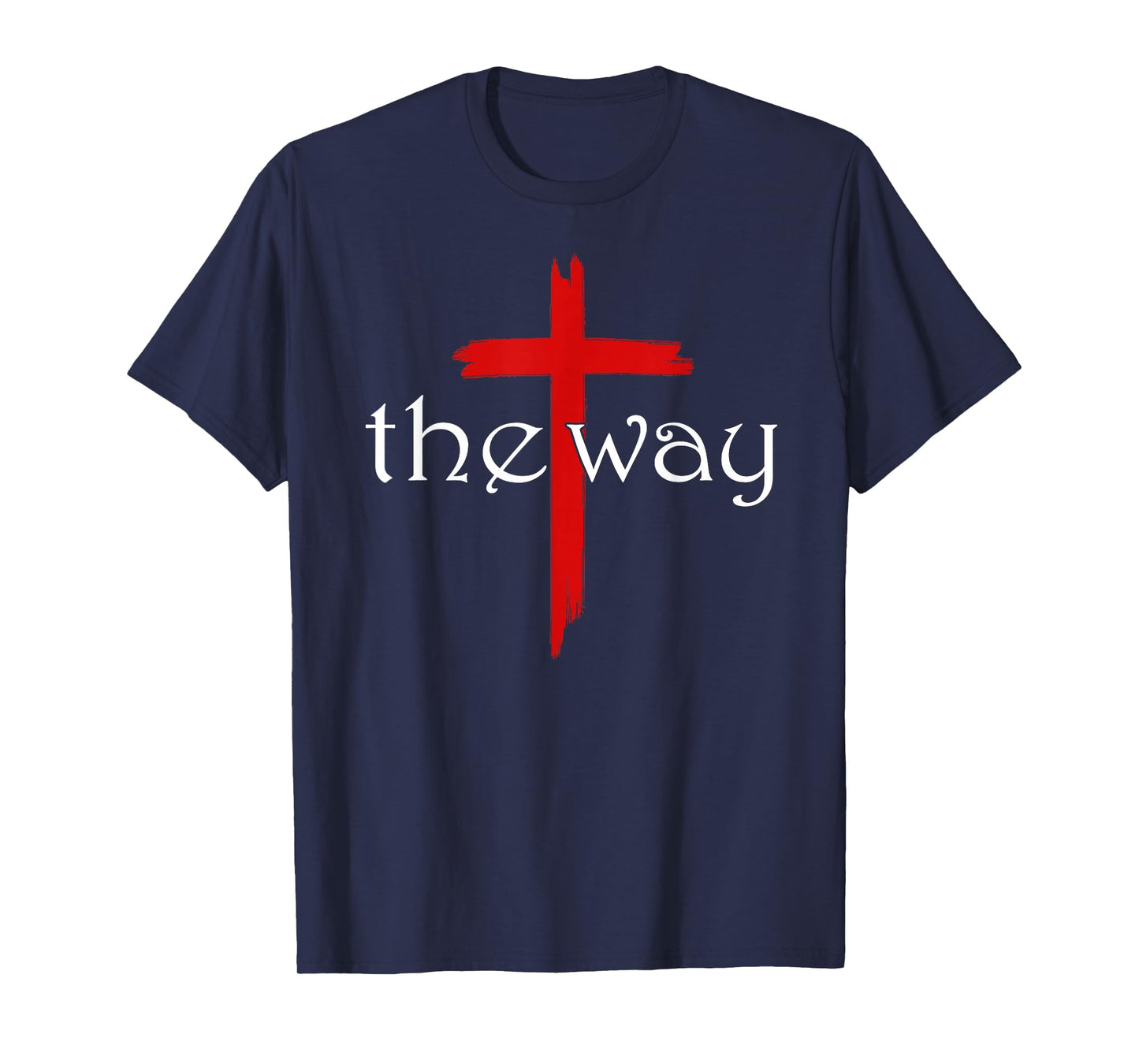 The Way Jesus Cross Inspired Bible Christian Religious Faith T-Shirt