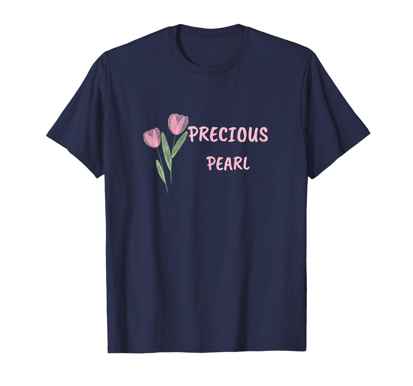 Precious Pearl For Christian Women To Believe In God Faith T-Shirt