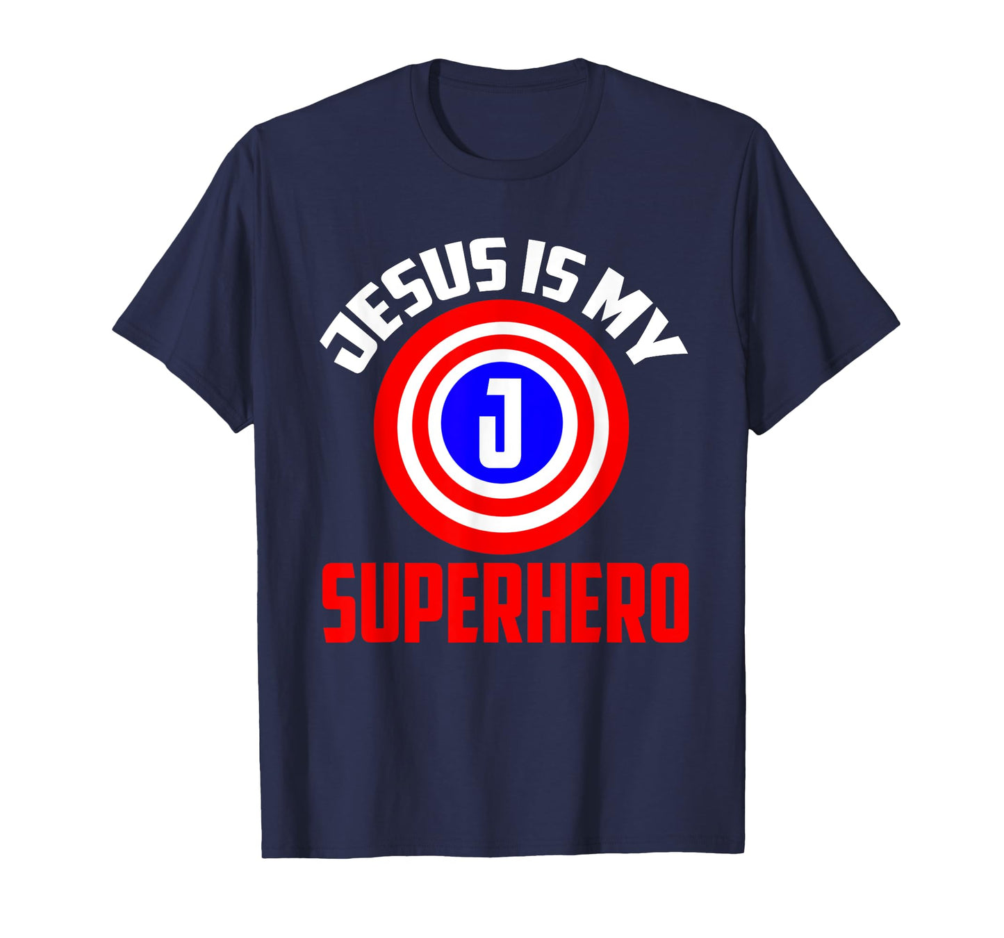 Jesus Superhero shirt | Jesus Your My Super Hero T-Shirt