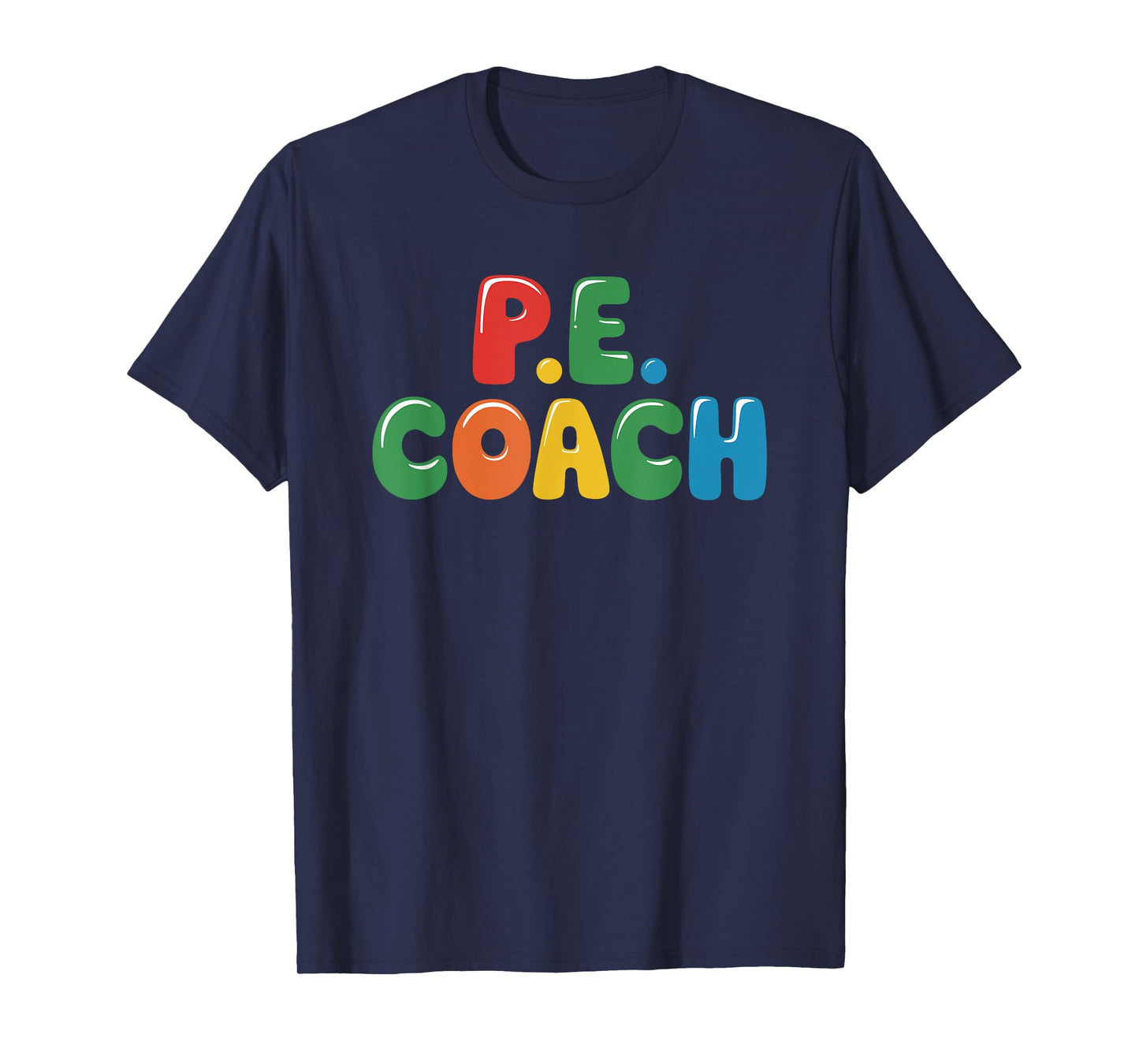 PE Gym Teacher Quotes for School Class Instructor and Coach T-Shirt