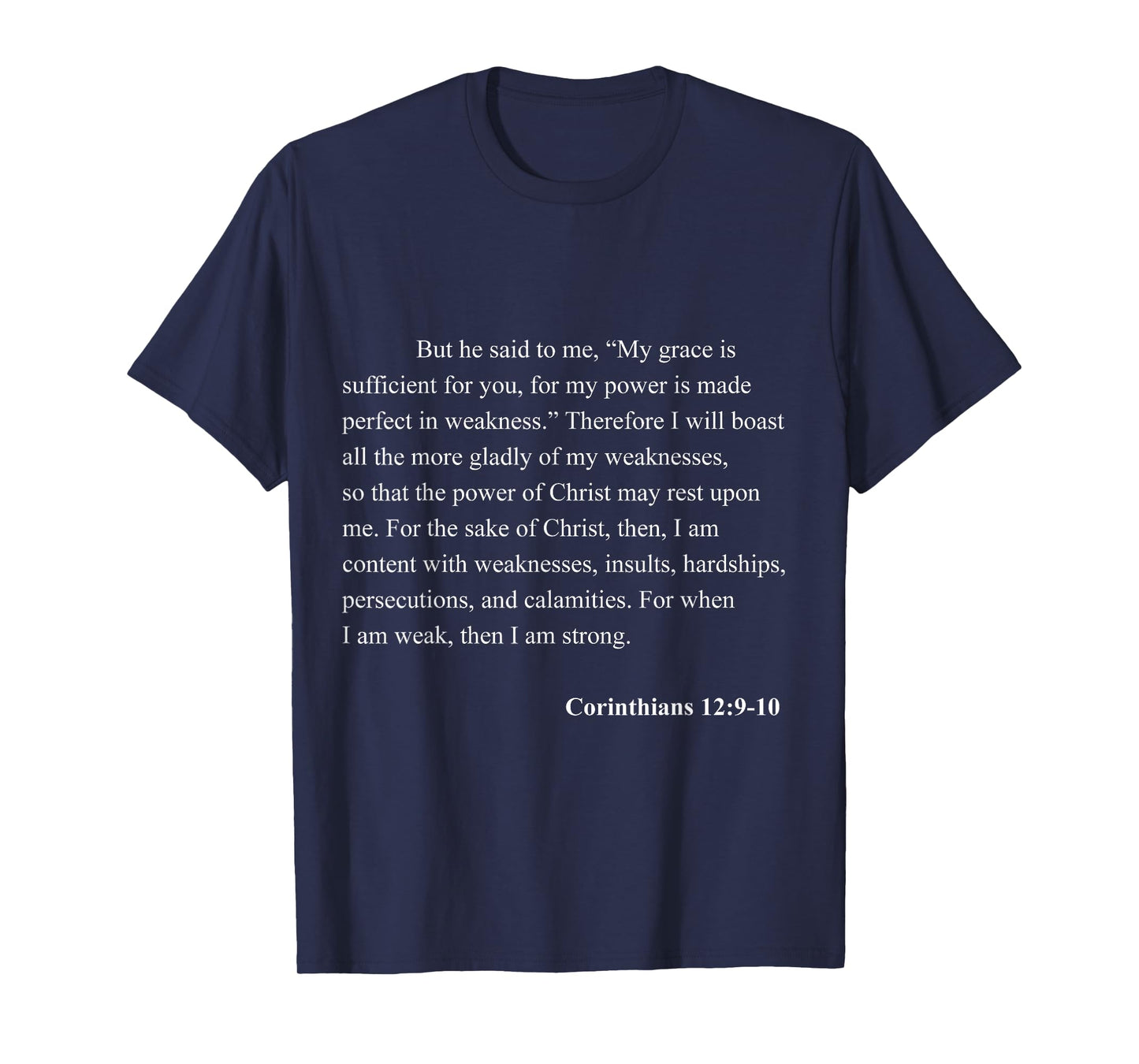 Bible Verse Corinthians 12:9-10 Christian Jesus Psalm T-Shirt
