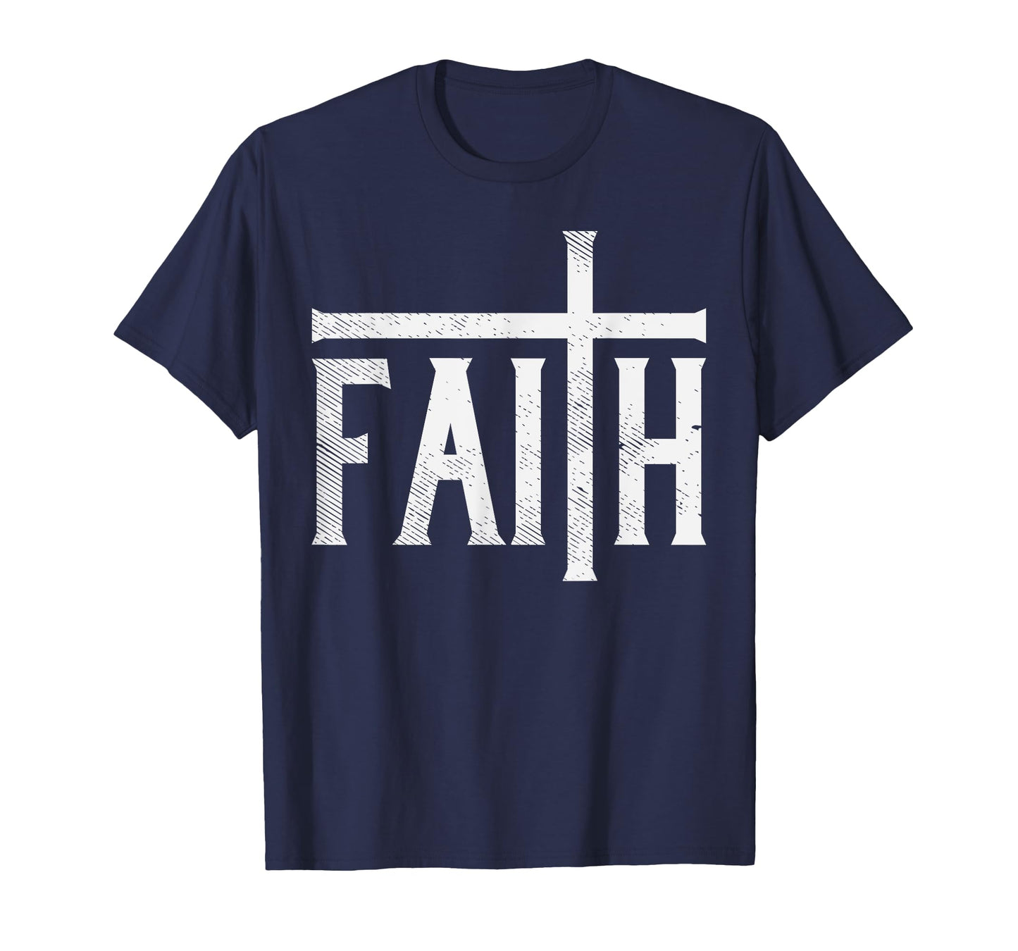 Faith Cross God Jesus Christ Prayer Religious Christian Gift T-Shirt