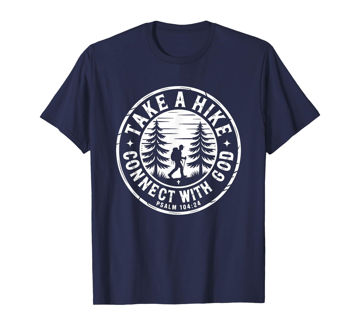 Take A Hike Connect With God T-Shirt