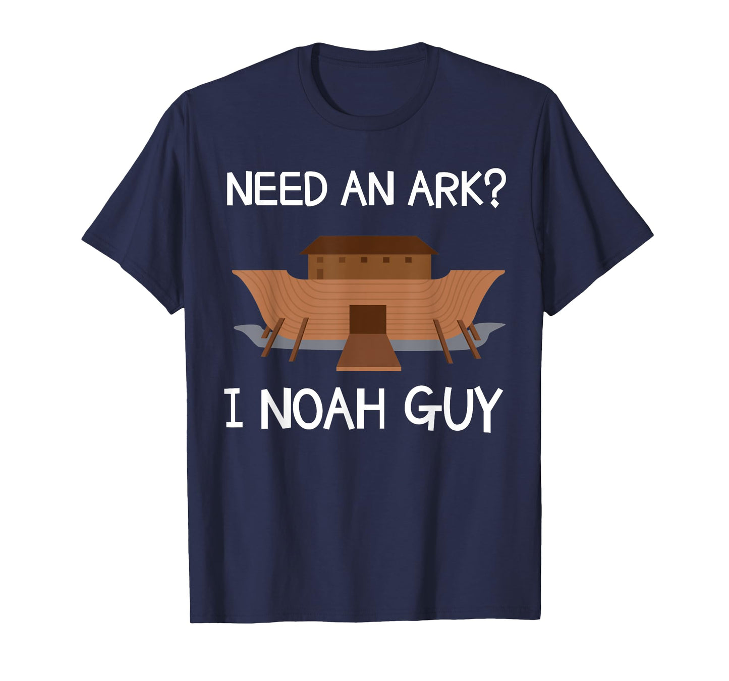 Need An Ark? I Noah Guy Funny Christian Pun T Shirt T-Shirt