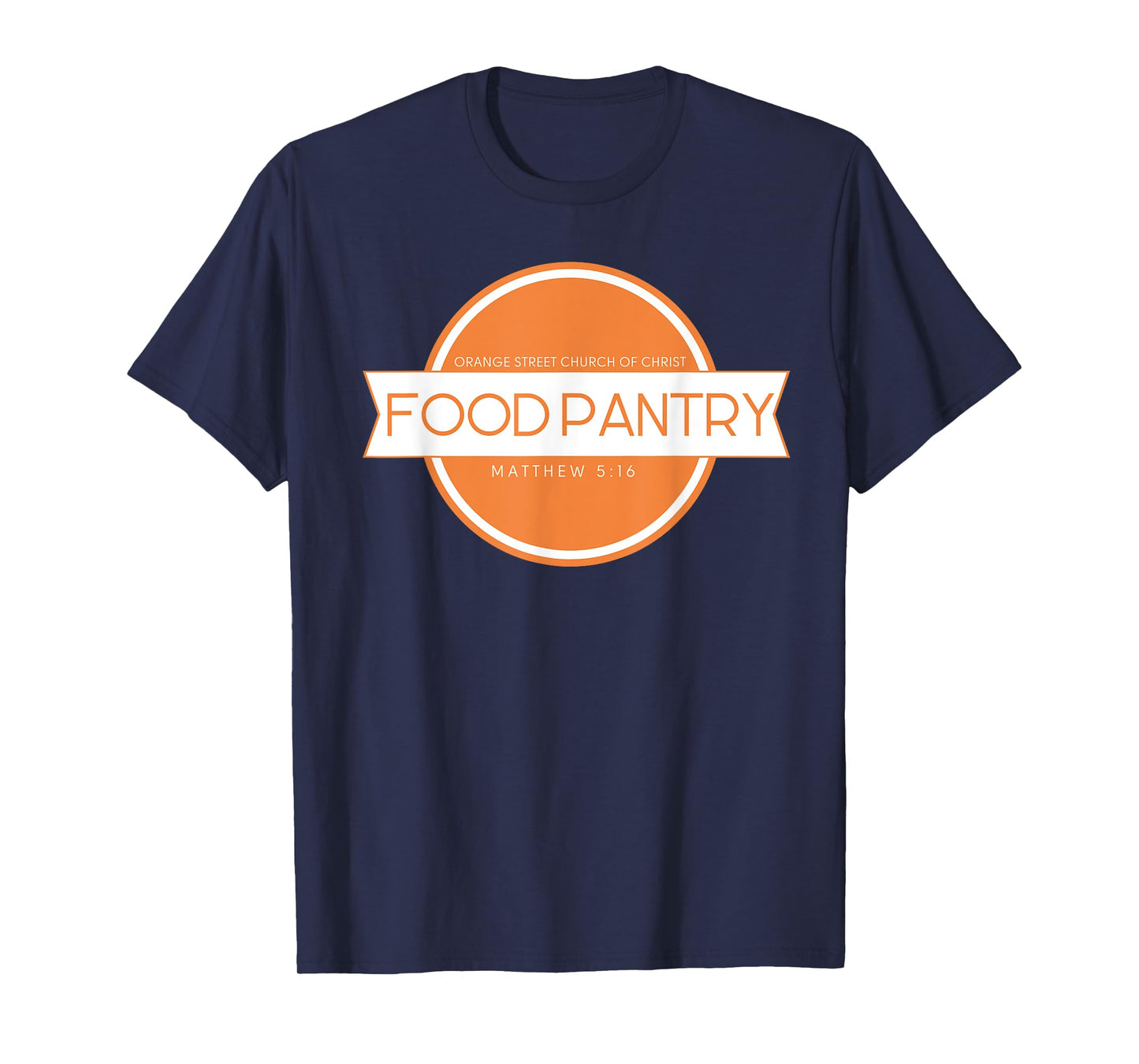 Orange Street Church of Christ Food Pantry T-Shirt