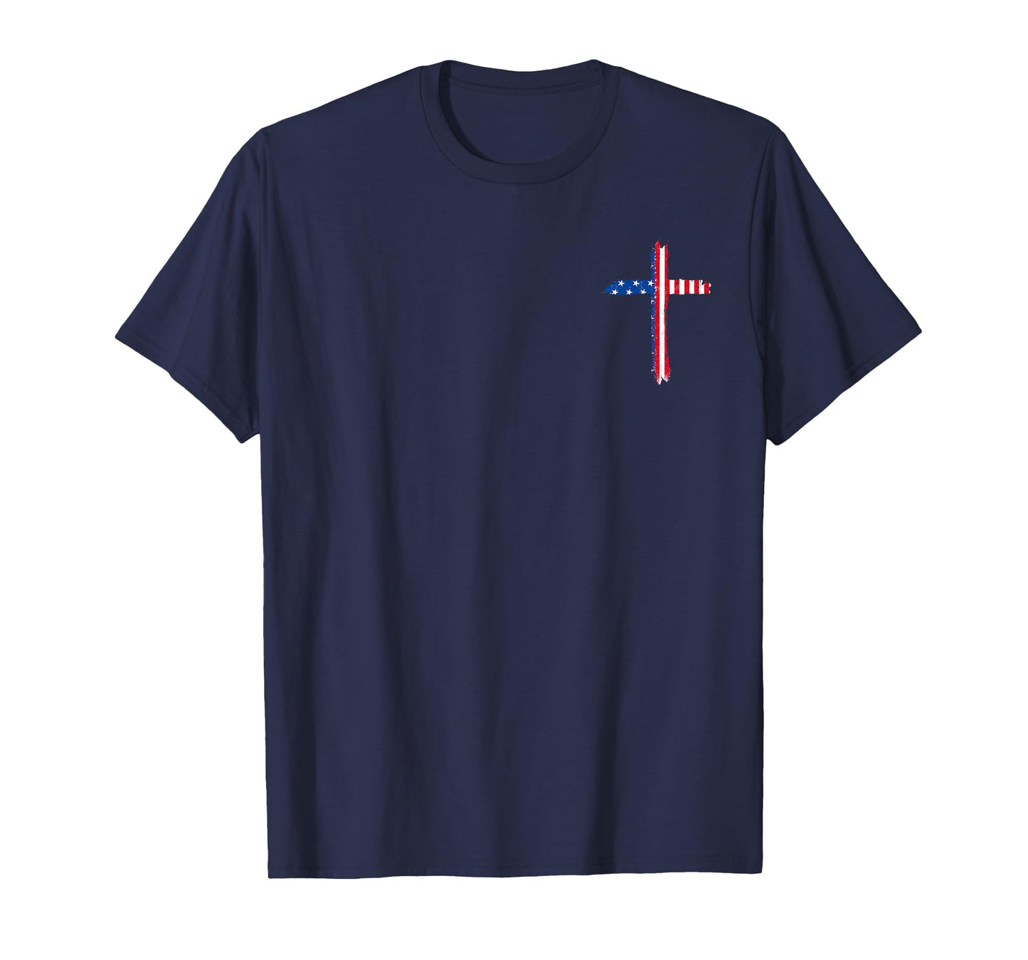 Stand For The Flag I Kneel For The Cross - Front and Back T-Shirt