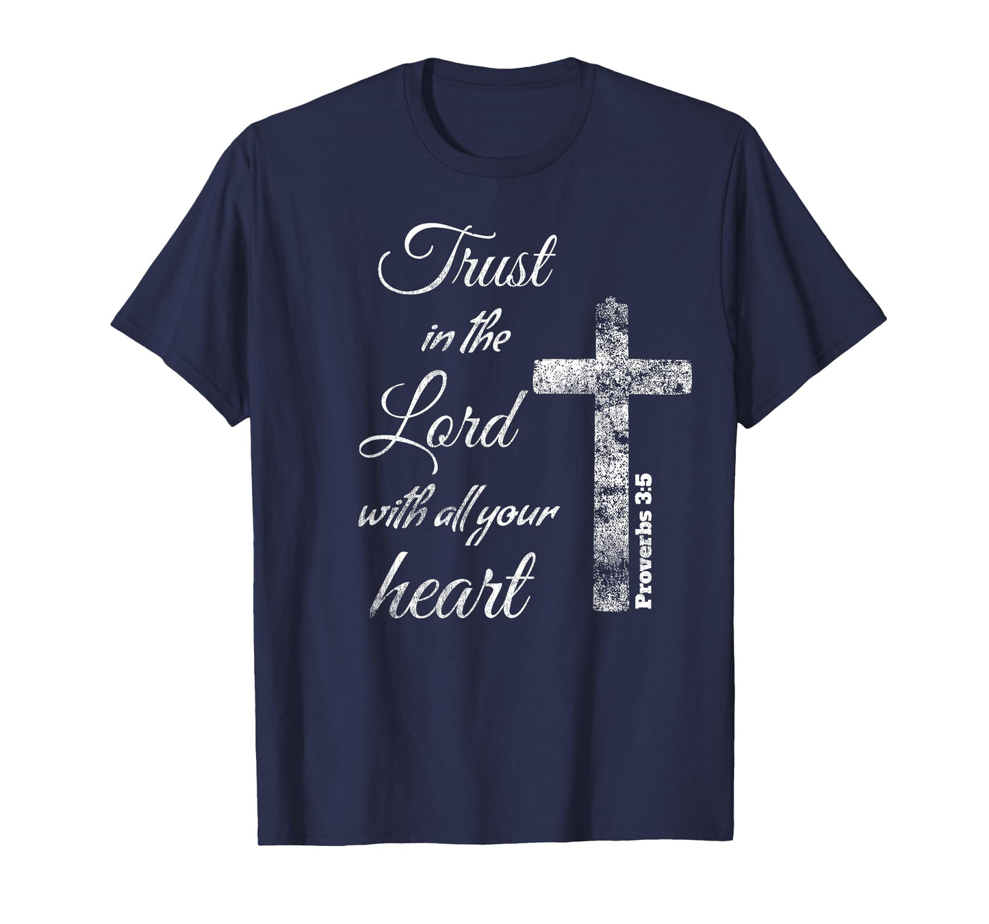 Trust in the Lord with Heart Christian T-Shirt Proverbs 3:5 T-Shirt