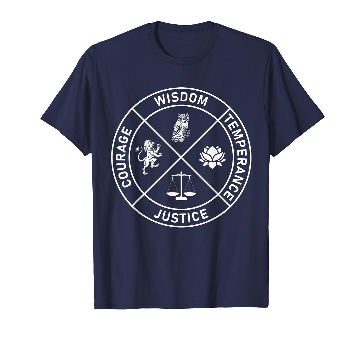 4 Stoic Virtues Wisdom Temperance Justice Courage Stoicism T-Shirt