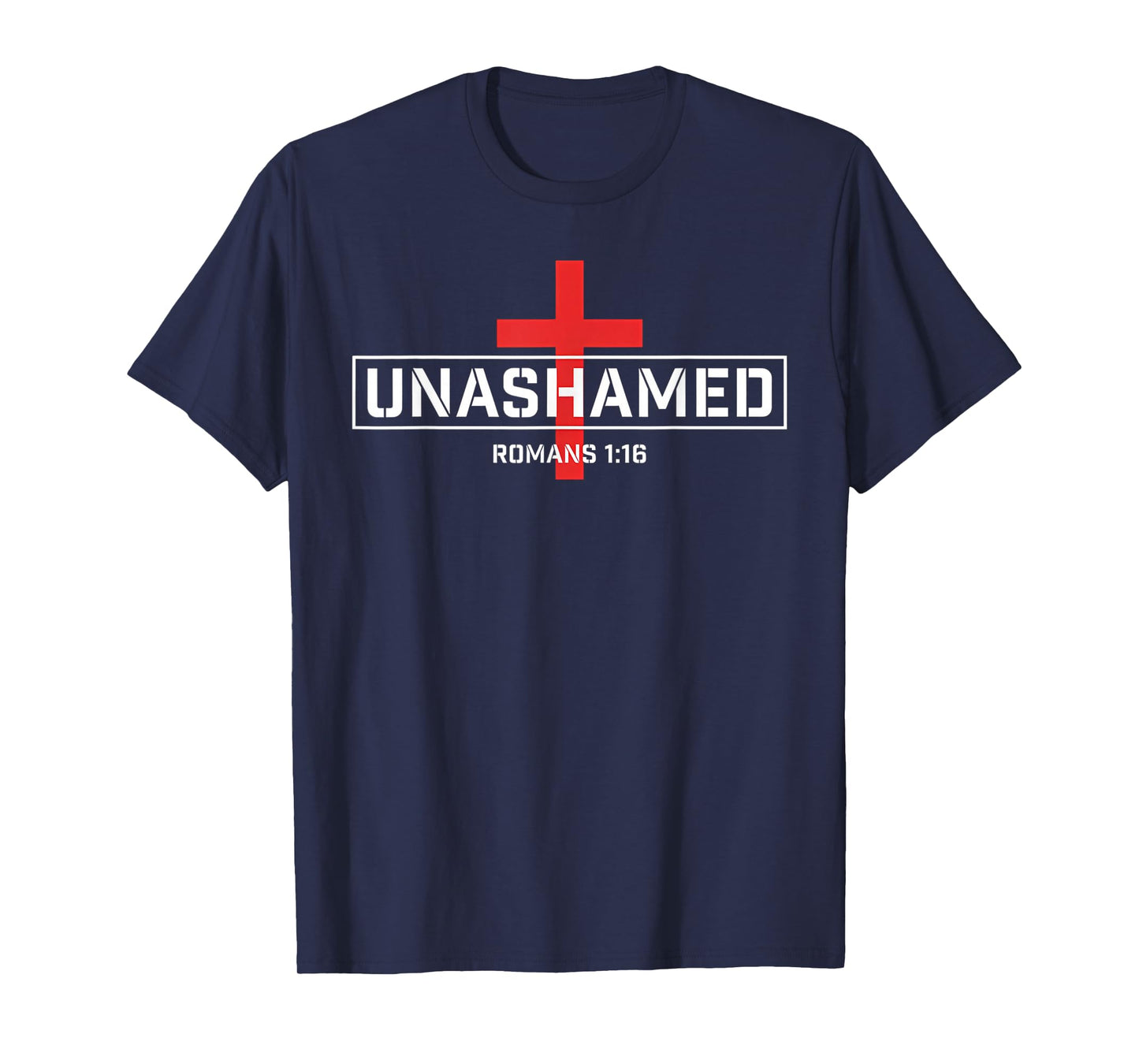 Unashamed Cross Inspirational Christian Religious Bible T-Shirt