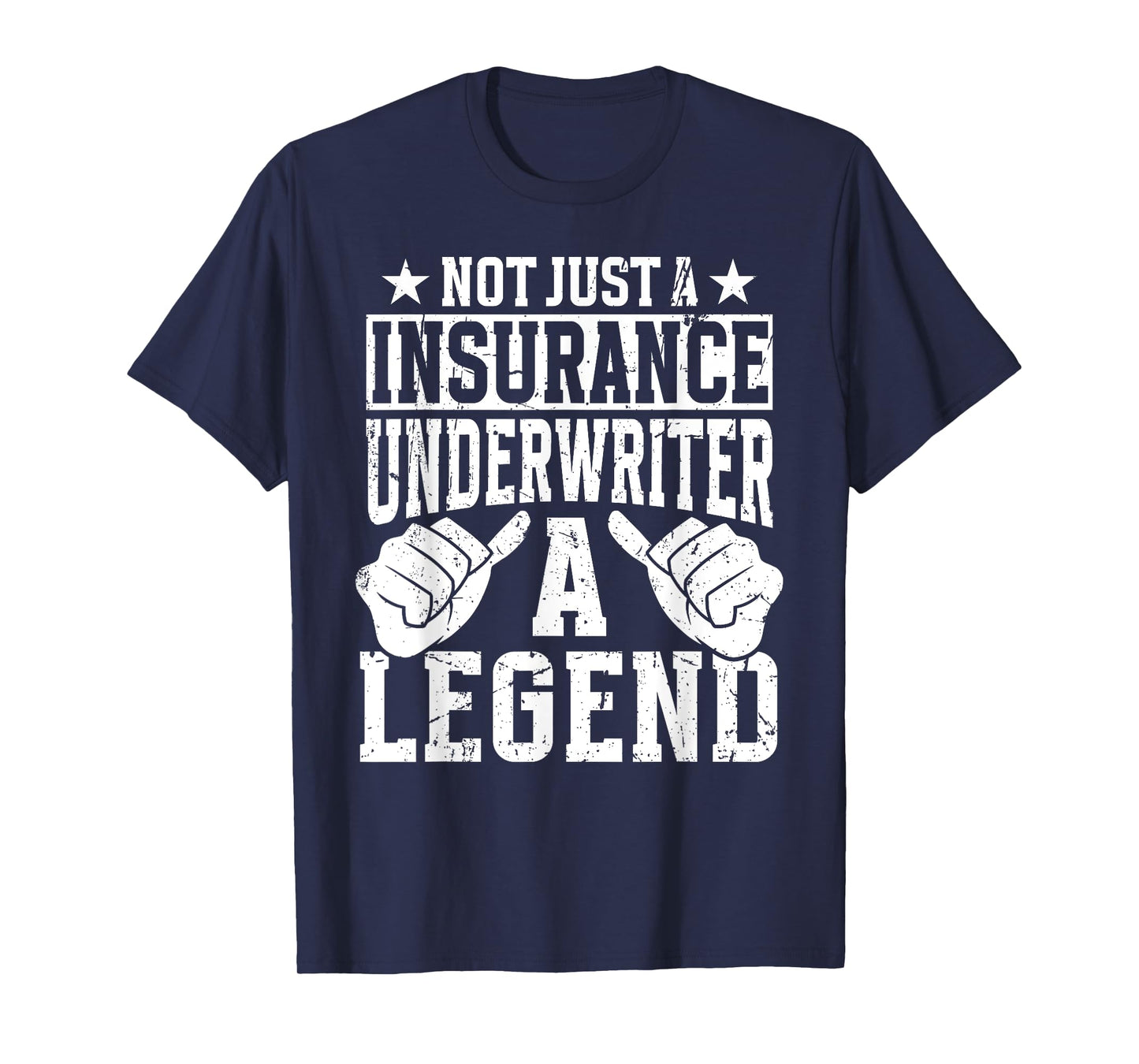 Funny Profession Quote Insurance Underwriter T-Shirt