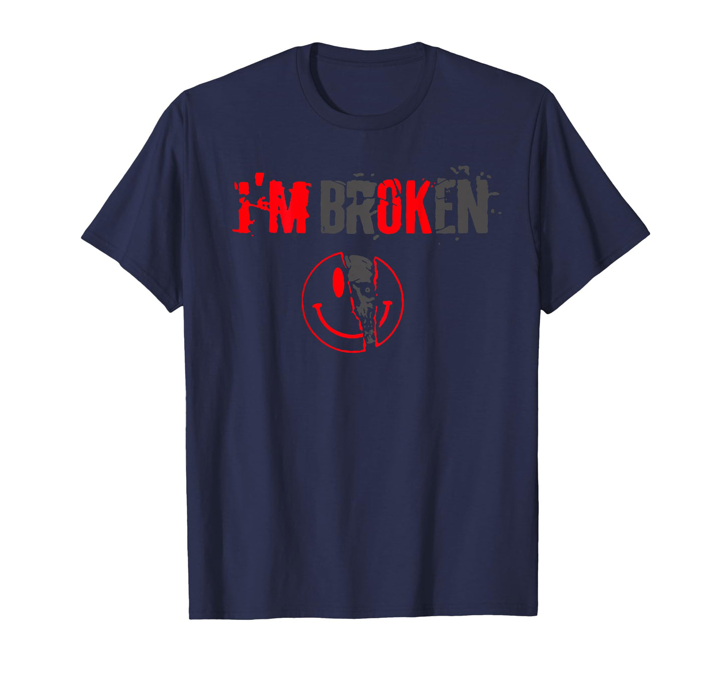 I'm OK I’m Broken Invisible Skeleton Face (on back) T-Shirt