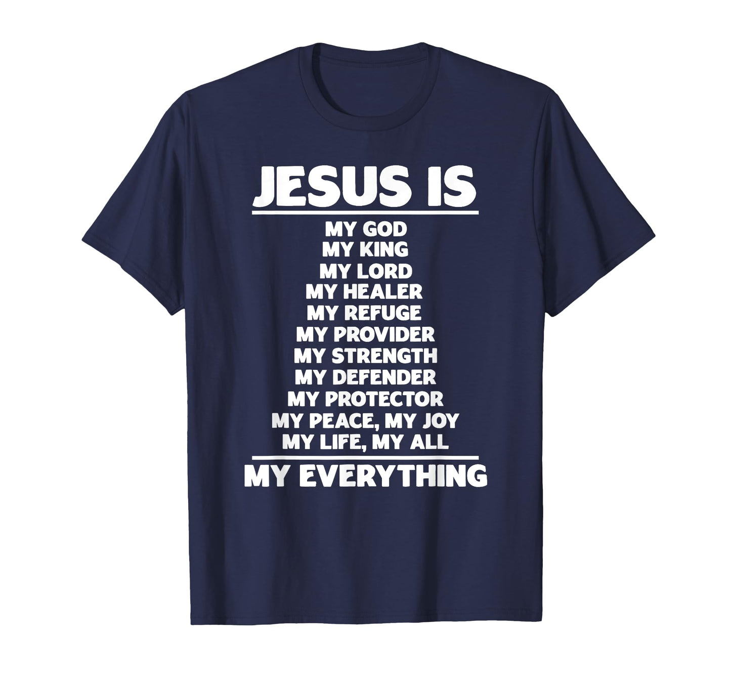 Jesus Is My God Christian Jesus Devotee Prayer Bible Jesus T-Shirt