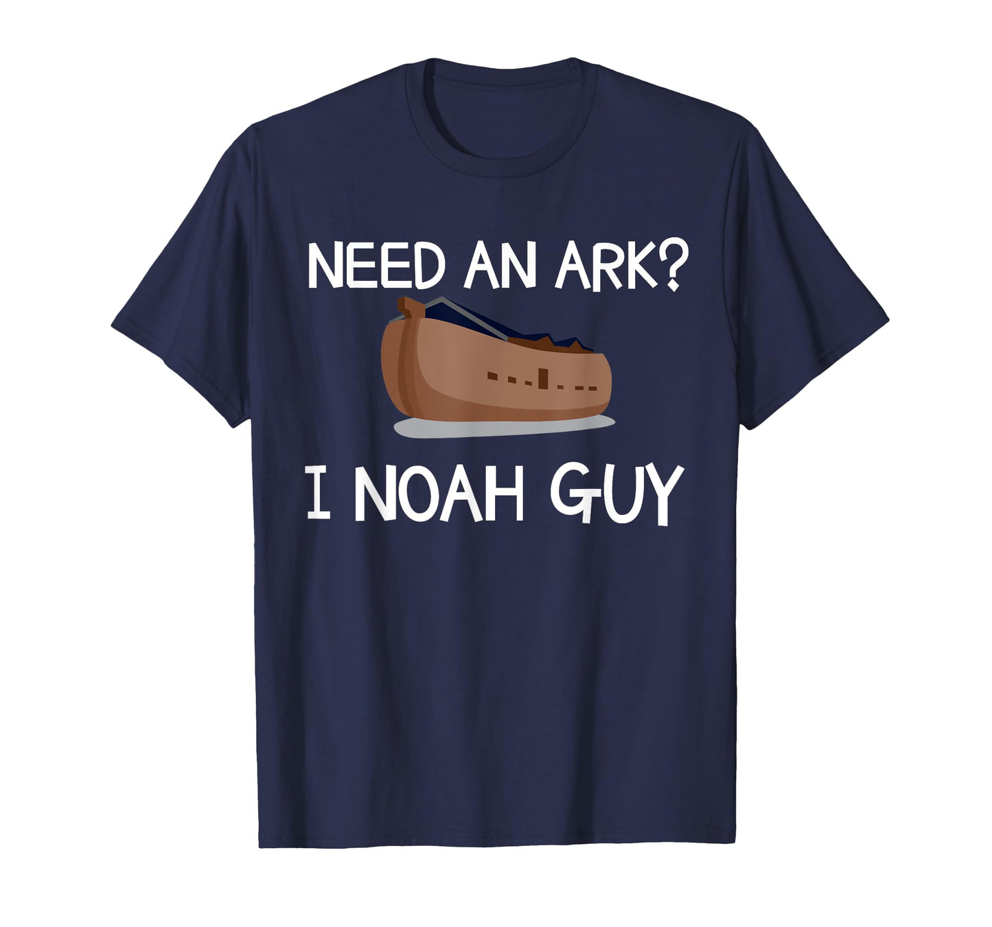 Need An Ark? I Noah Guy Funny Christian Pun T Shirt T-Shirt