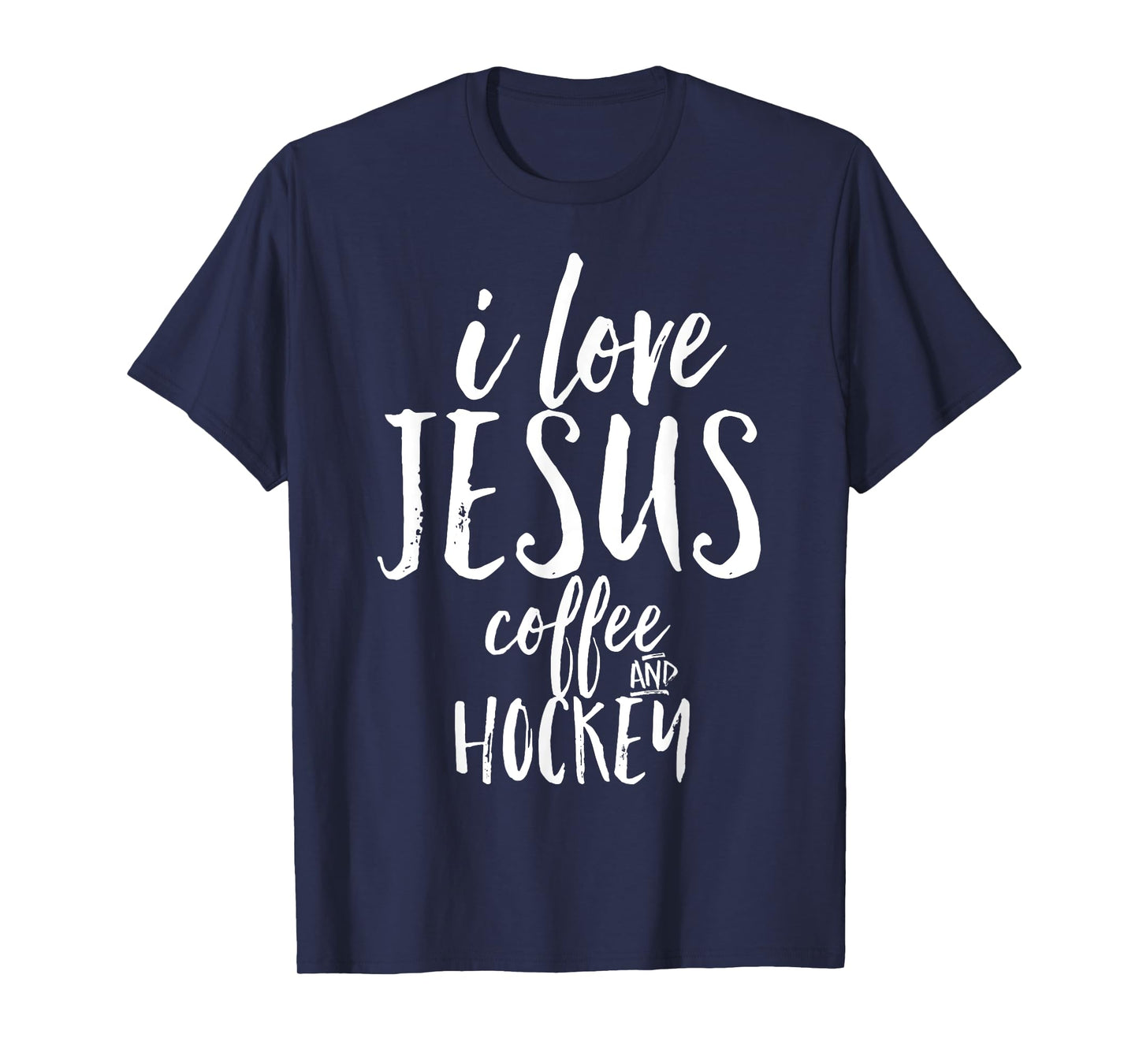 I Love Jesus Coffee and Hockey Christian Sports Fun Shirt T-Shirt