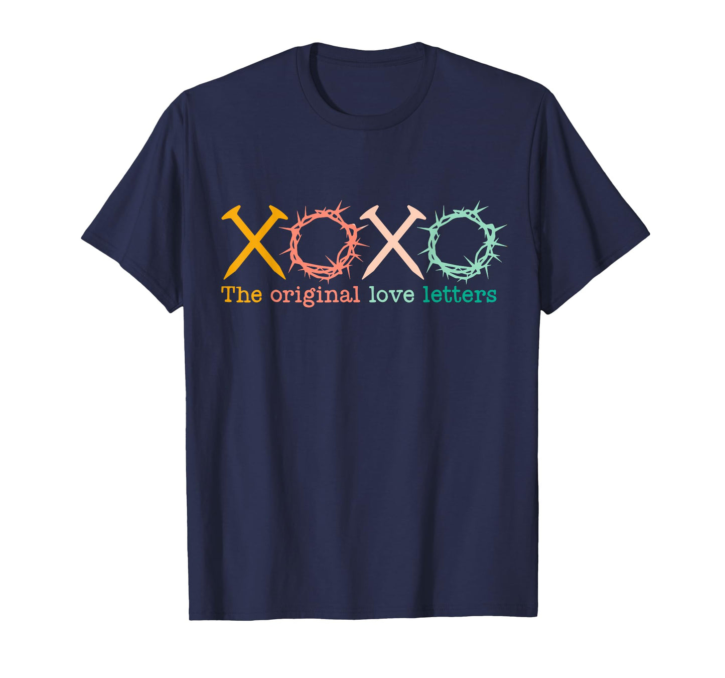 XOXO The Original Love Letters, Christian Pastel, Easter Day T-Shirt