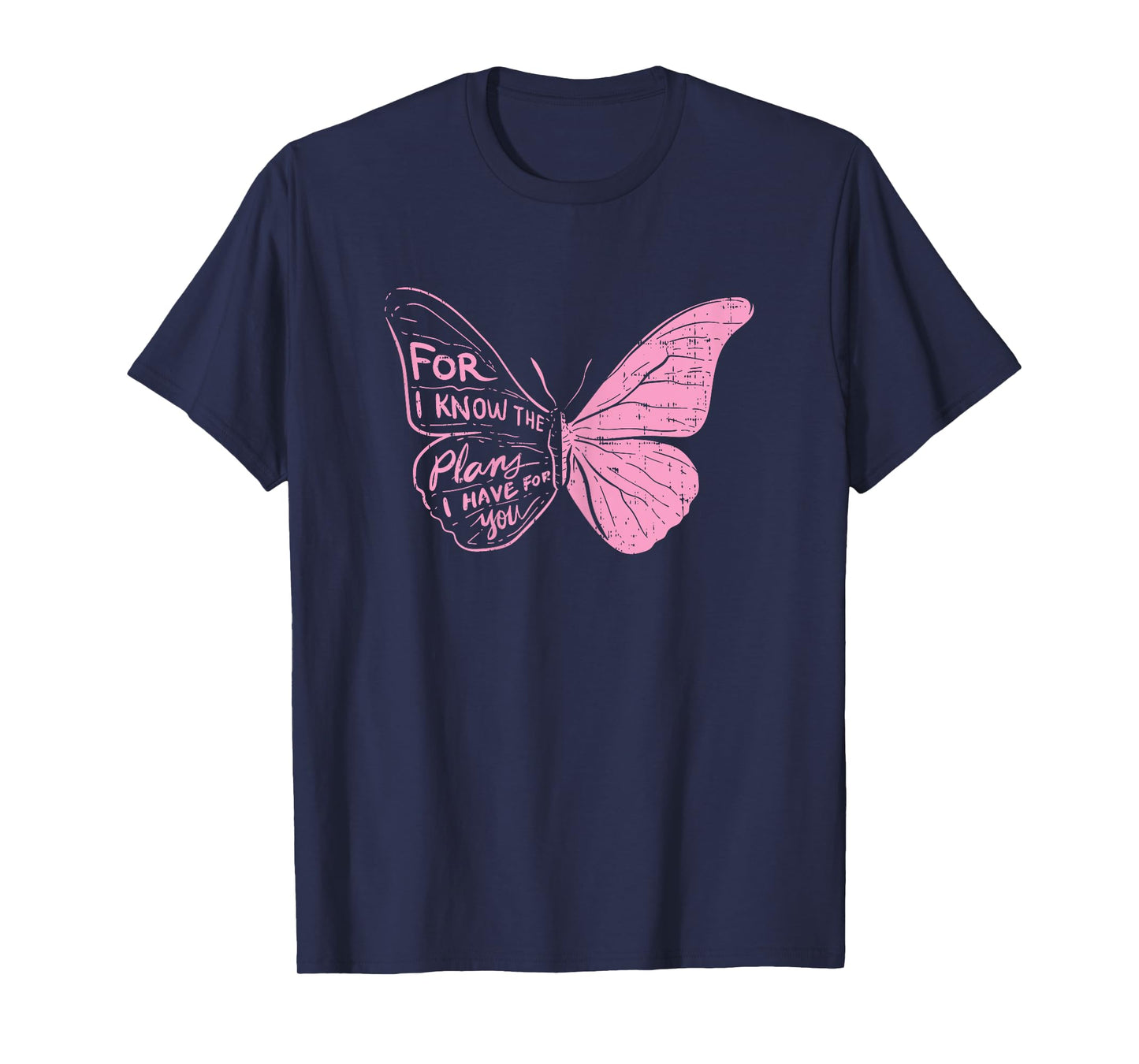 Butterfly I Know The Plans Verse Bible Jesus Christian Gift T-Shirt