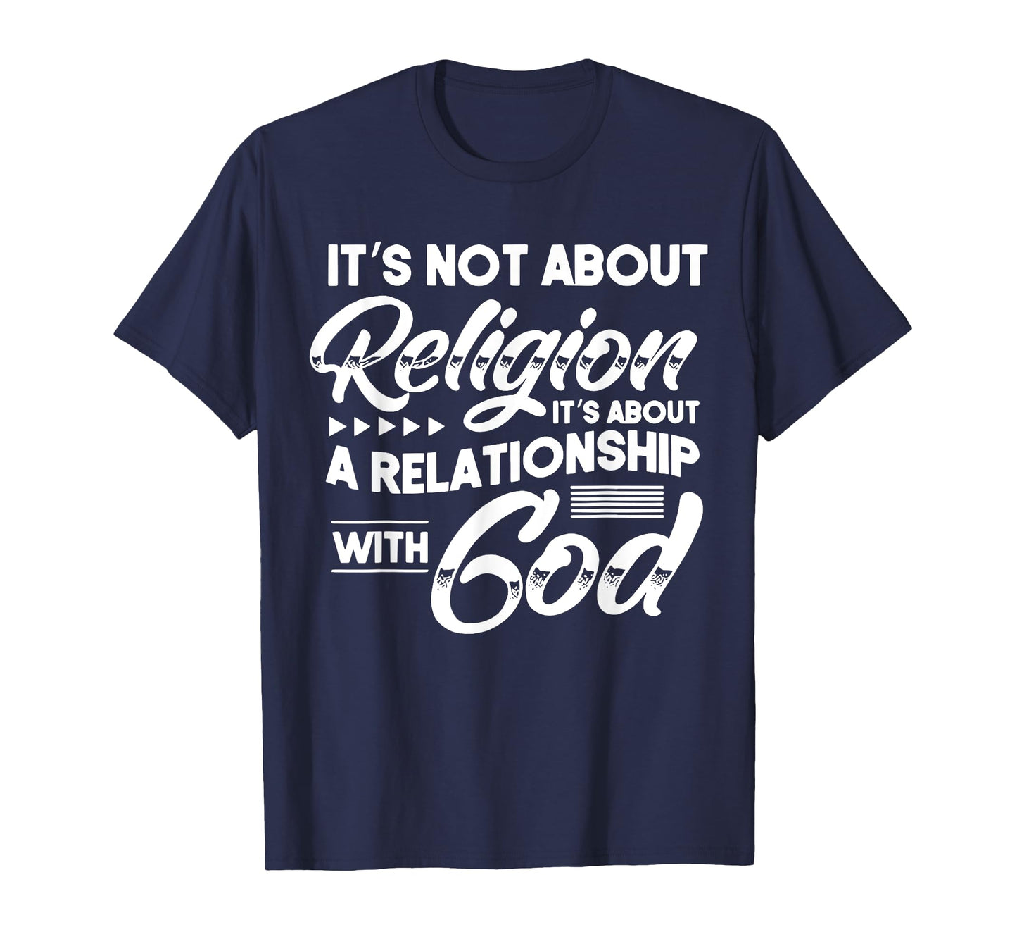 It's Not A Religion It's A Relationship Christian Jesus God T-Shirt