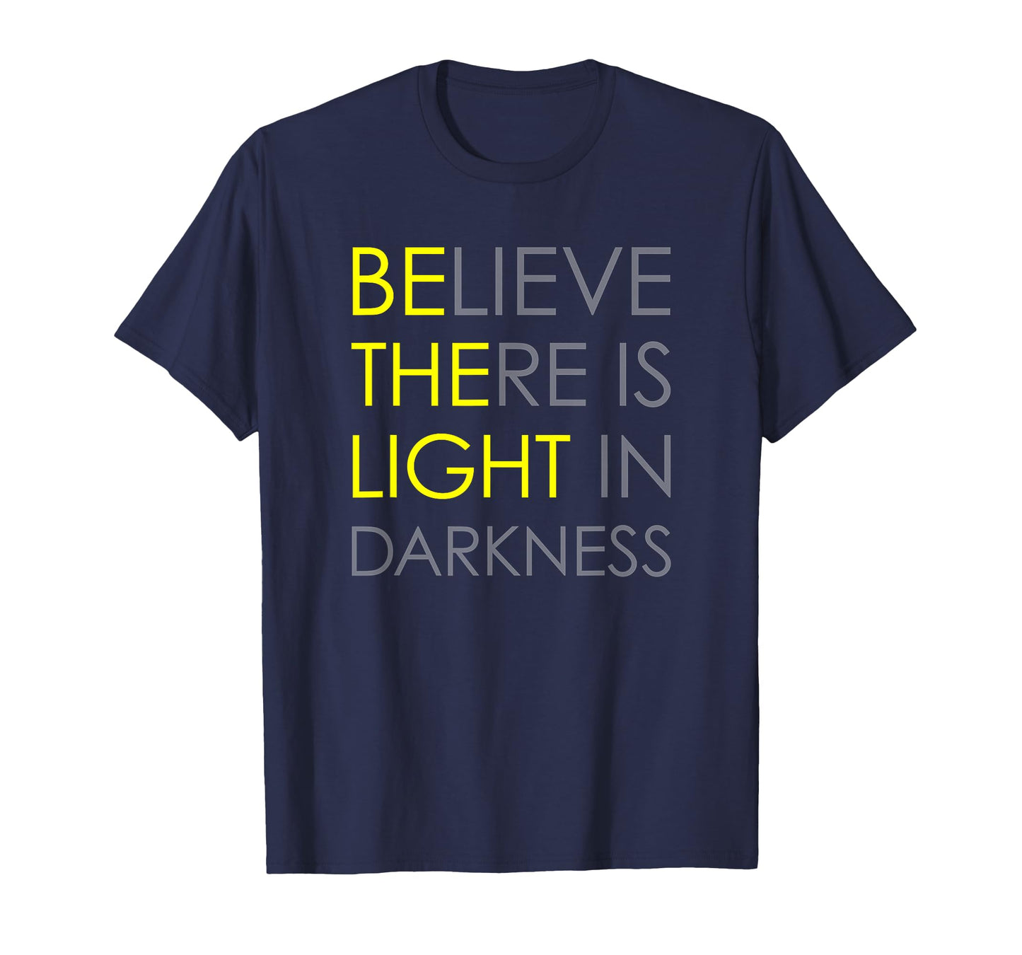 Believe There is Light in Darkness Strength Jesus Cross Lion T-Shirt