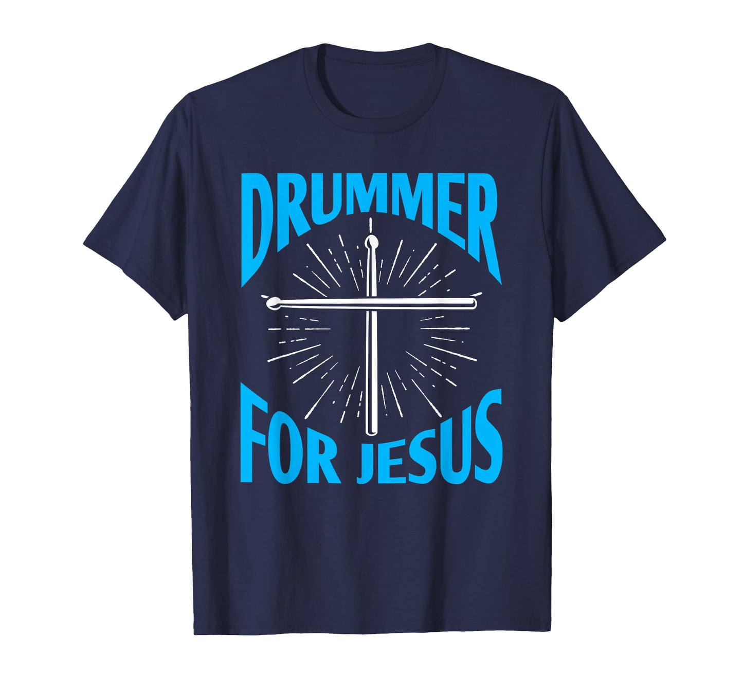 Christian Drummer for Jesus Drums Sticks Drumming Cross T-Shirt