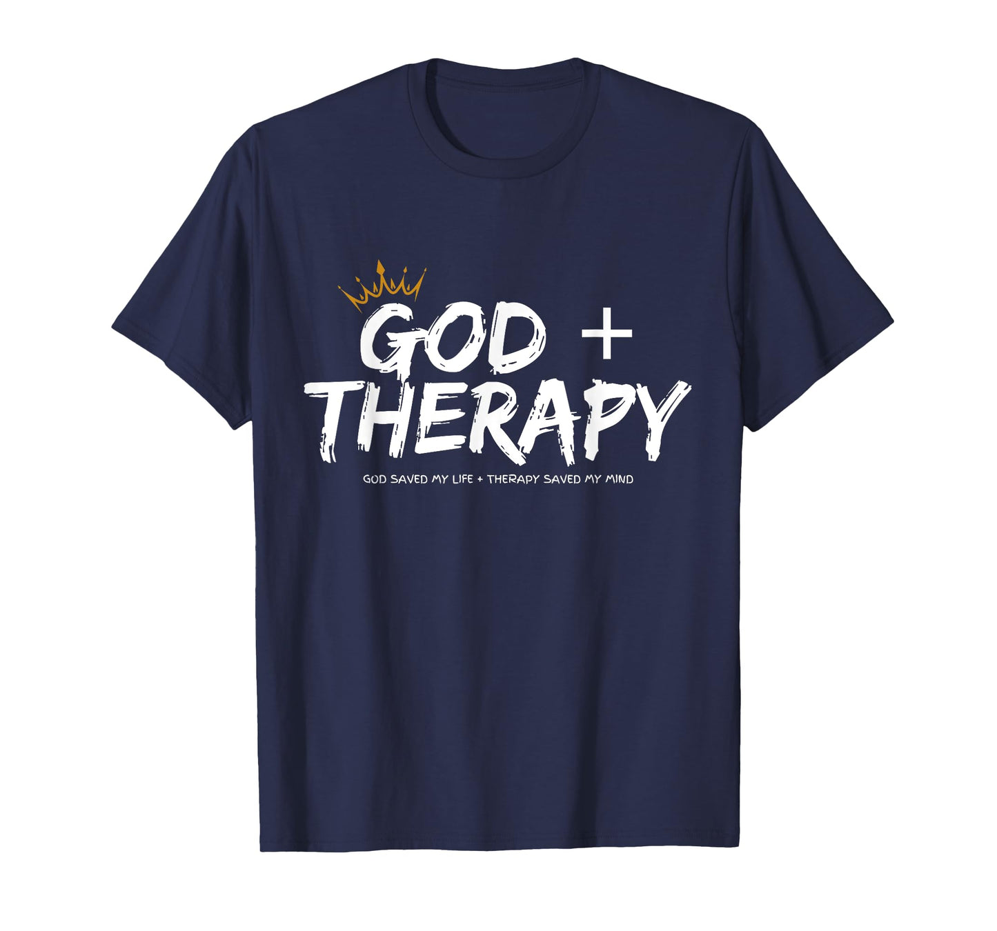 GOD and Therapy T-Shirt