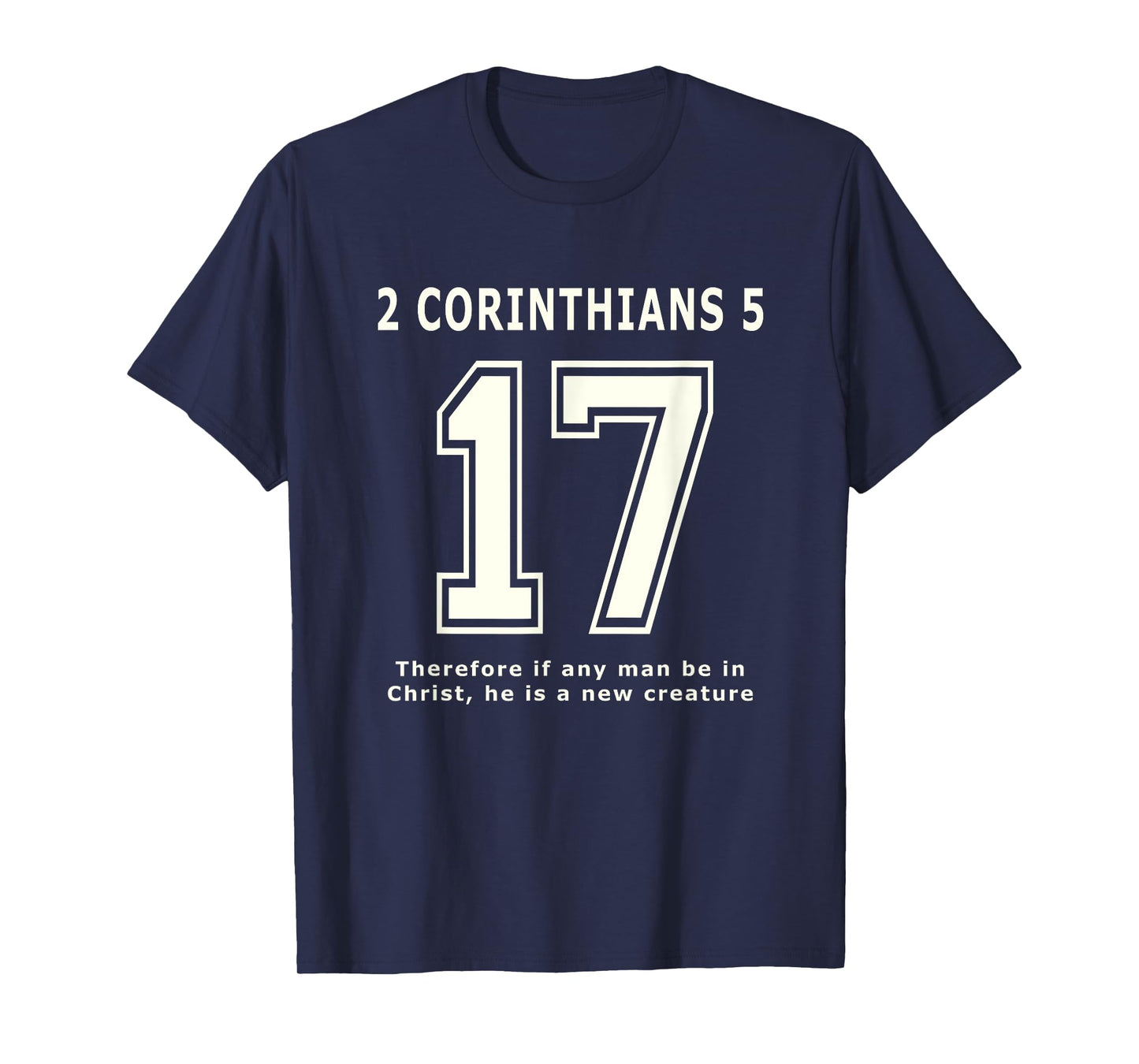 2 Corinthians 17 Team Sports Bible Verse Christian Jersey T-Shirt