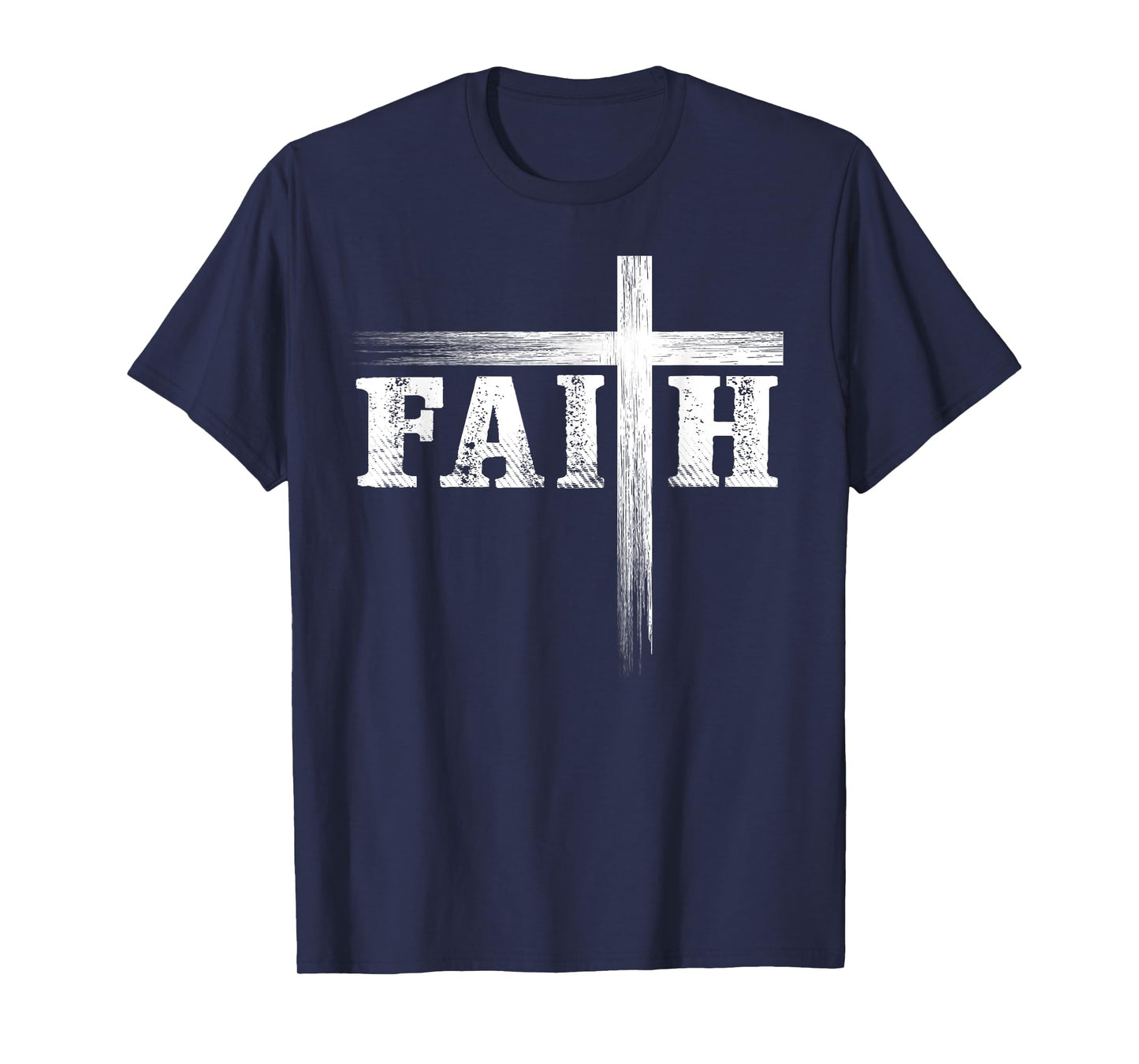 Christians Faith and Cross Believe in Jesus Christ T-Shirt