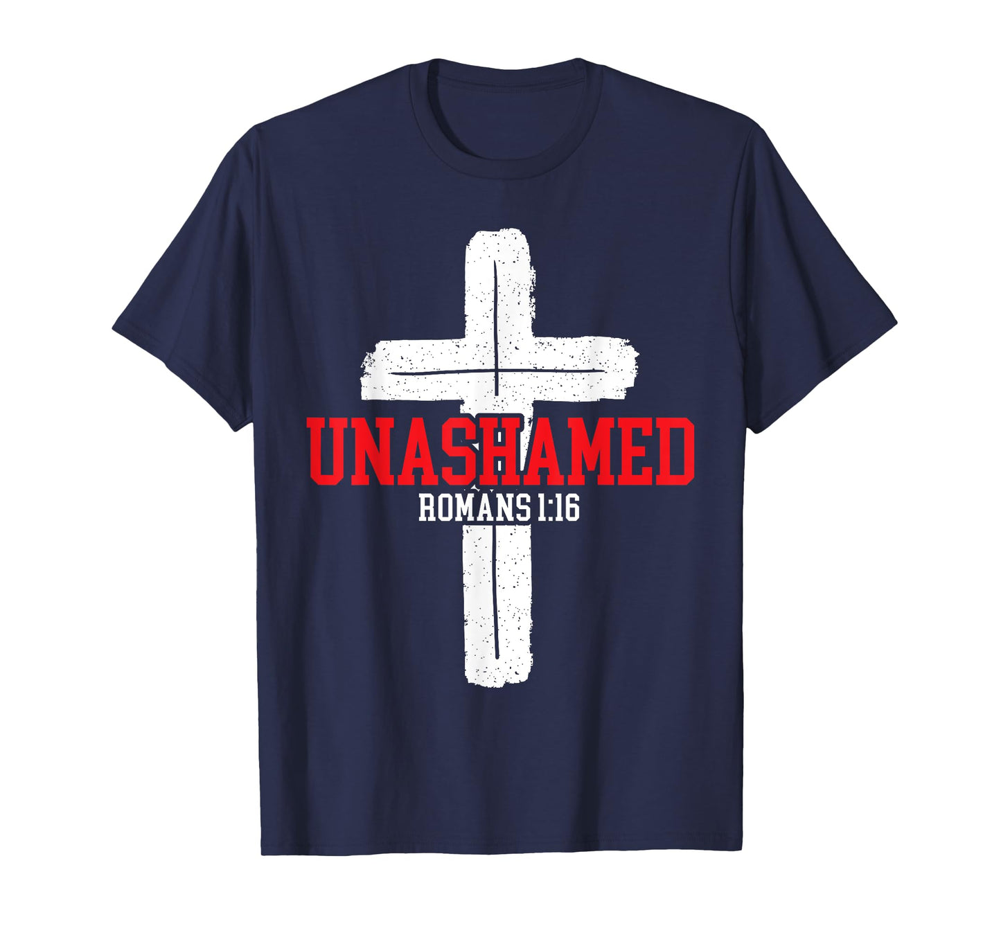 Unashamed Jesus Christ Religious Pastor Christian Believer T-Shirt