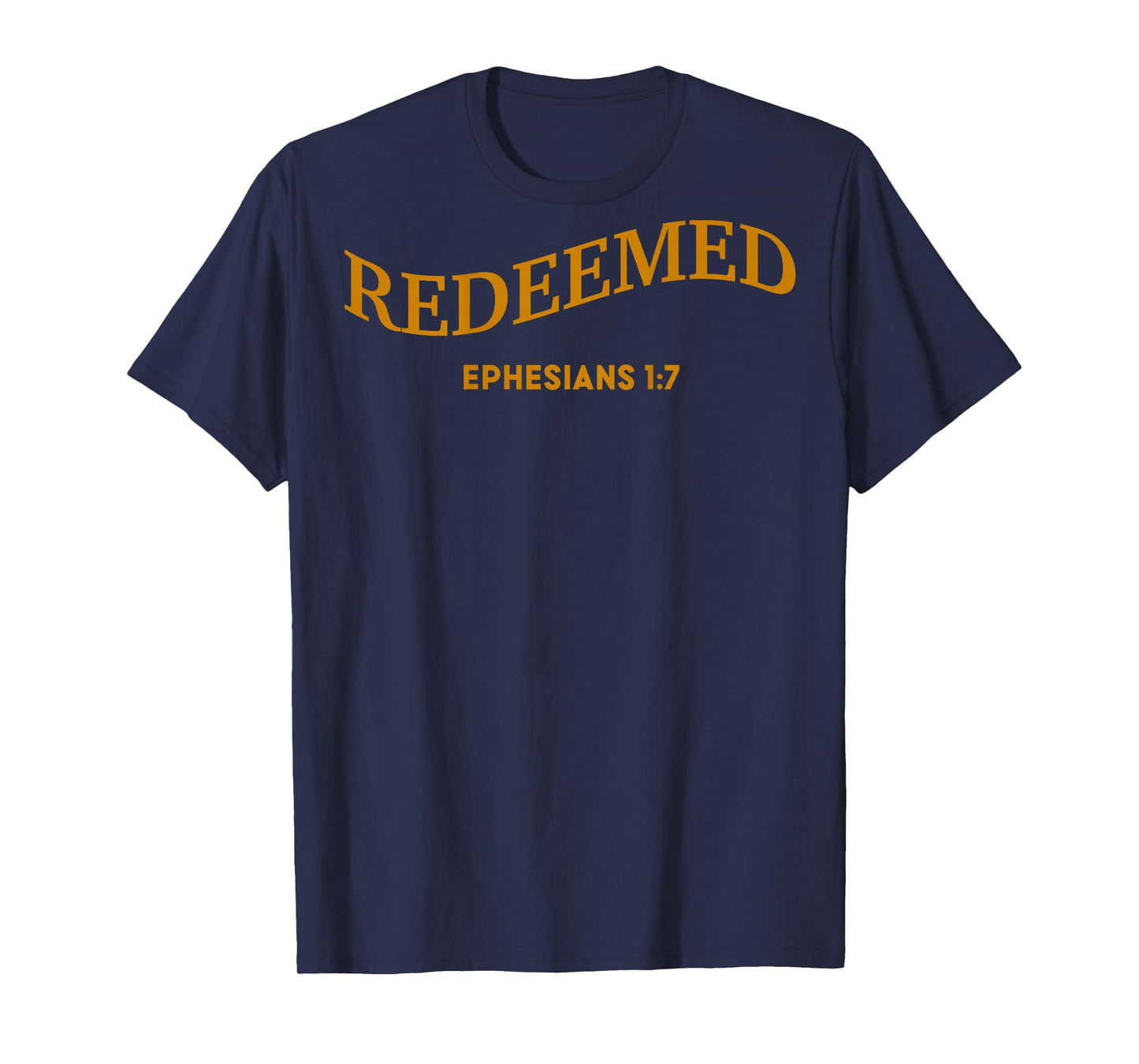 Men's Redeemed Christian Jesus God Brother Sister Daughter T-Shirt