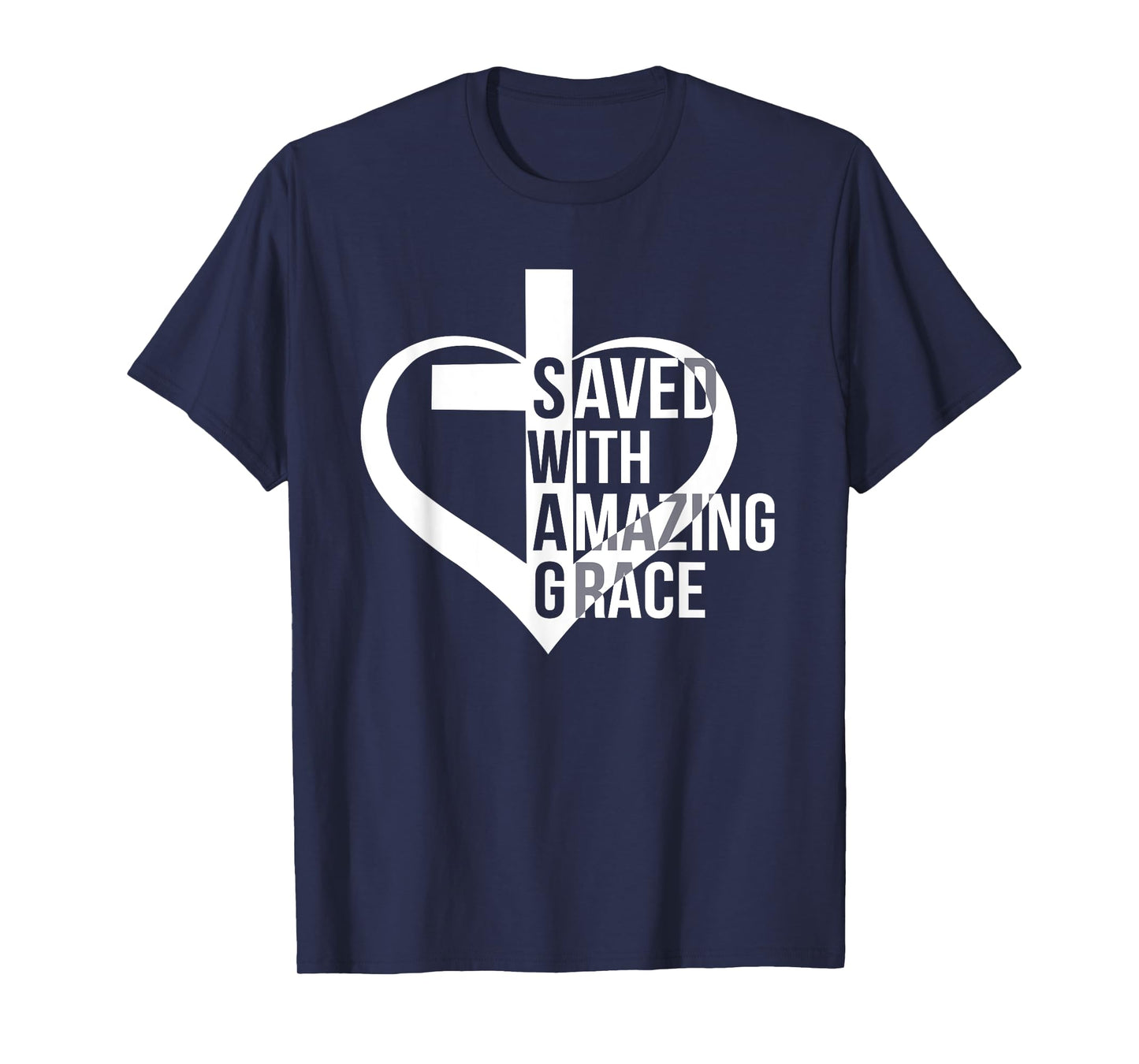 Saved With Amazing-Grace Swag Christian Faithcross Heart T-Shirt