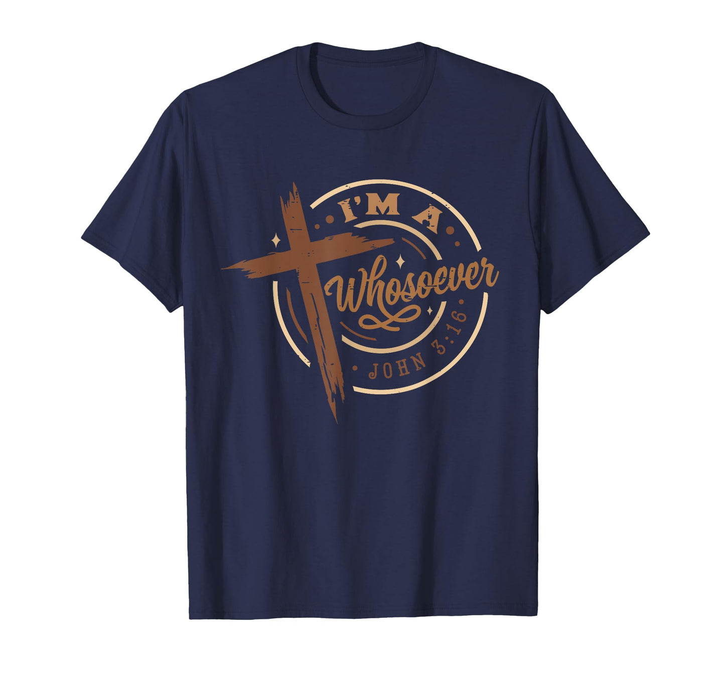 Retro I'm A Whosoever John Funny Jesus Religious Christian T-Shirt